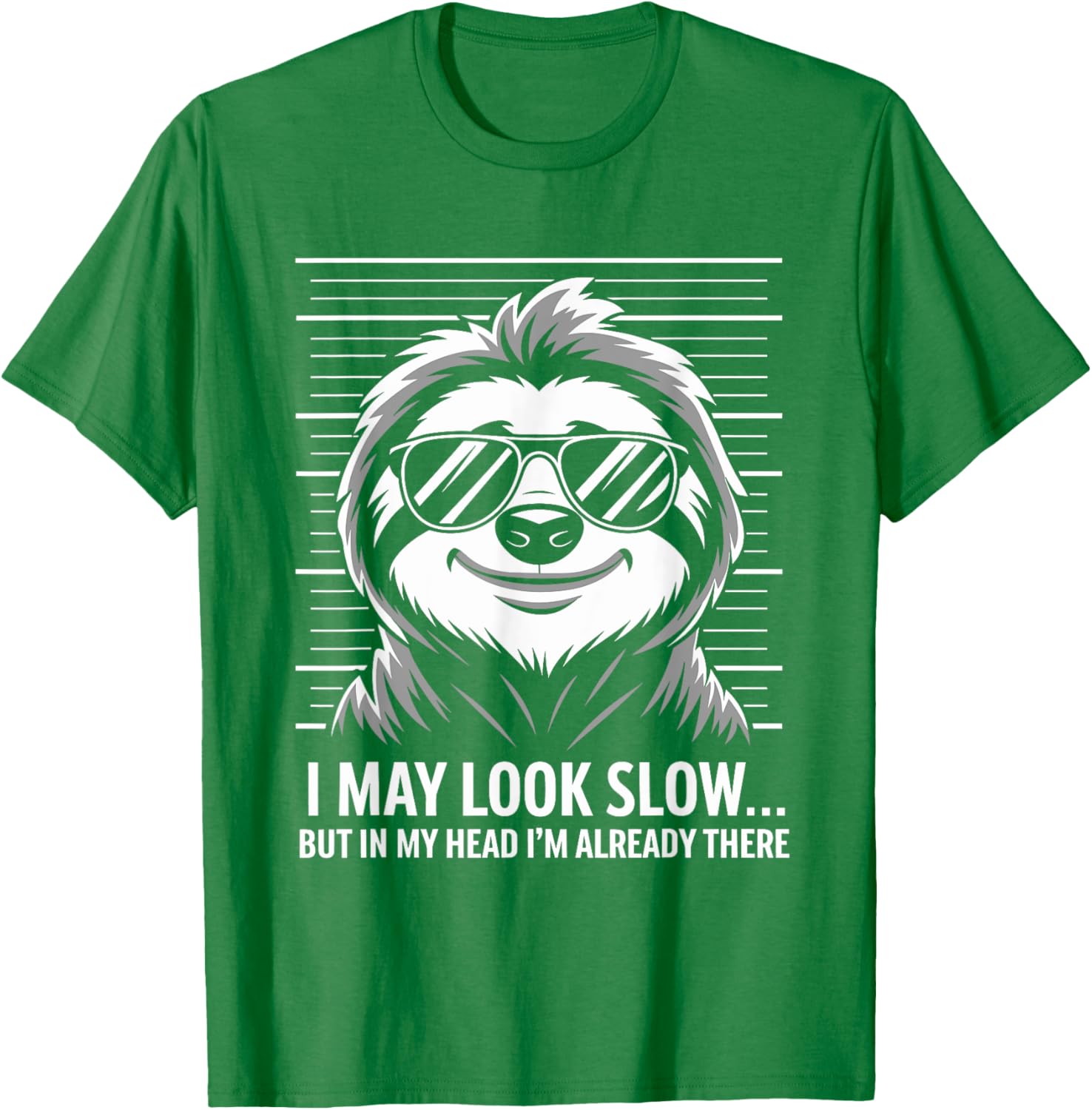 Funny Sloth T-Shirt I May Look Calm but in My Head Humor Apparel - 13