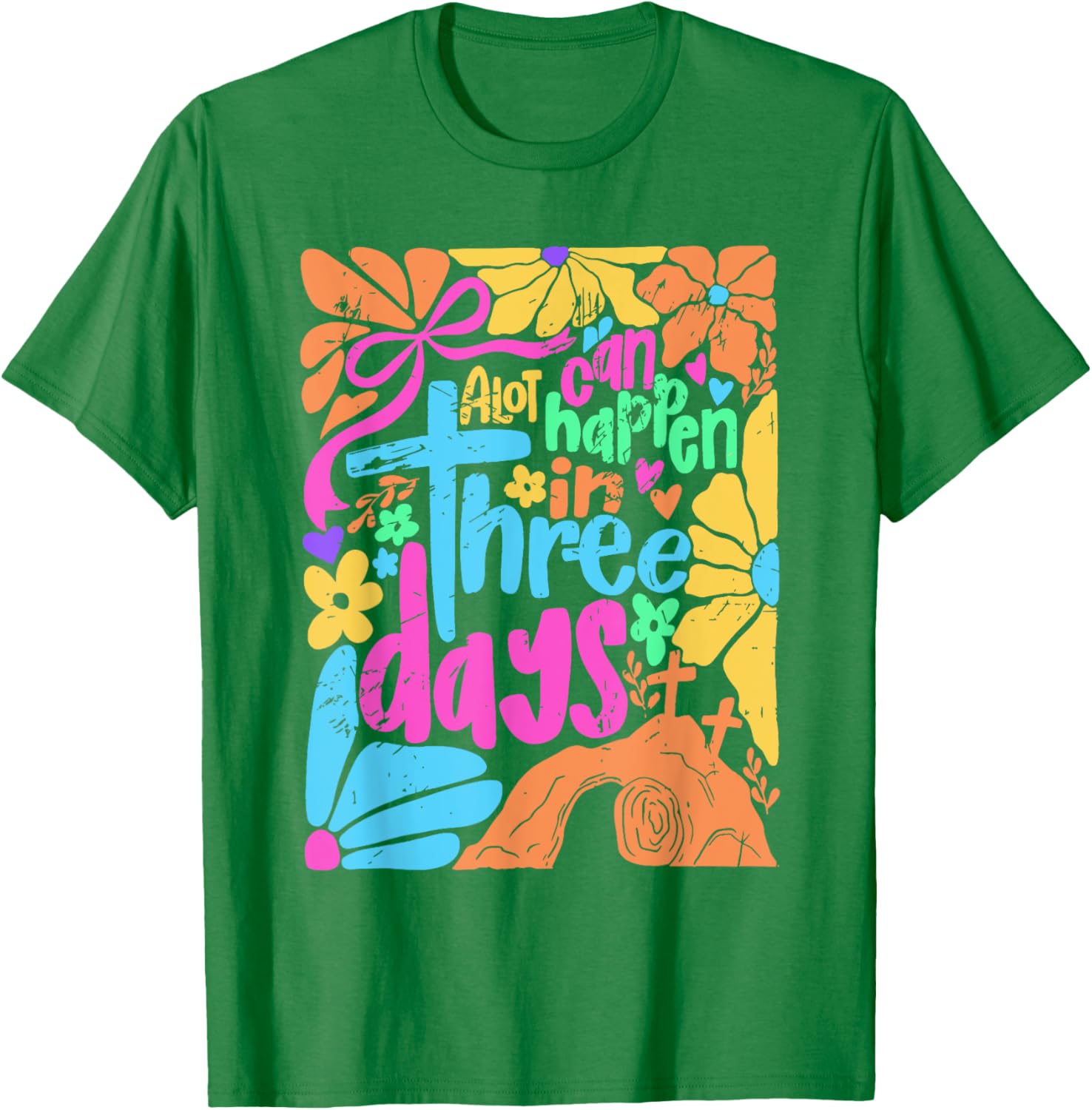 Jesus Good Friday Easter T-Shirt A Lot Can Happen In Three Days - 10