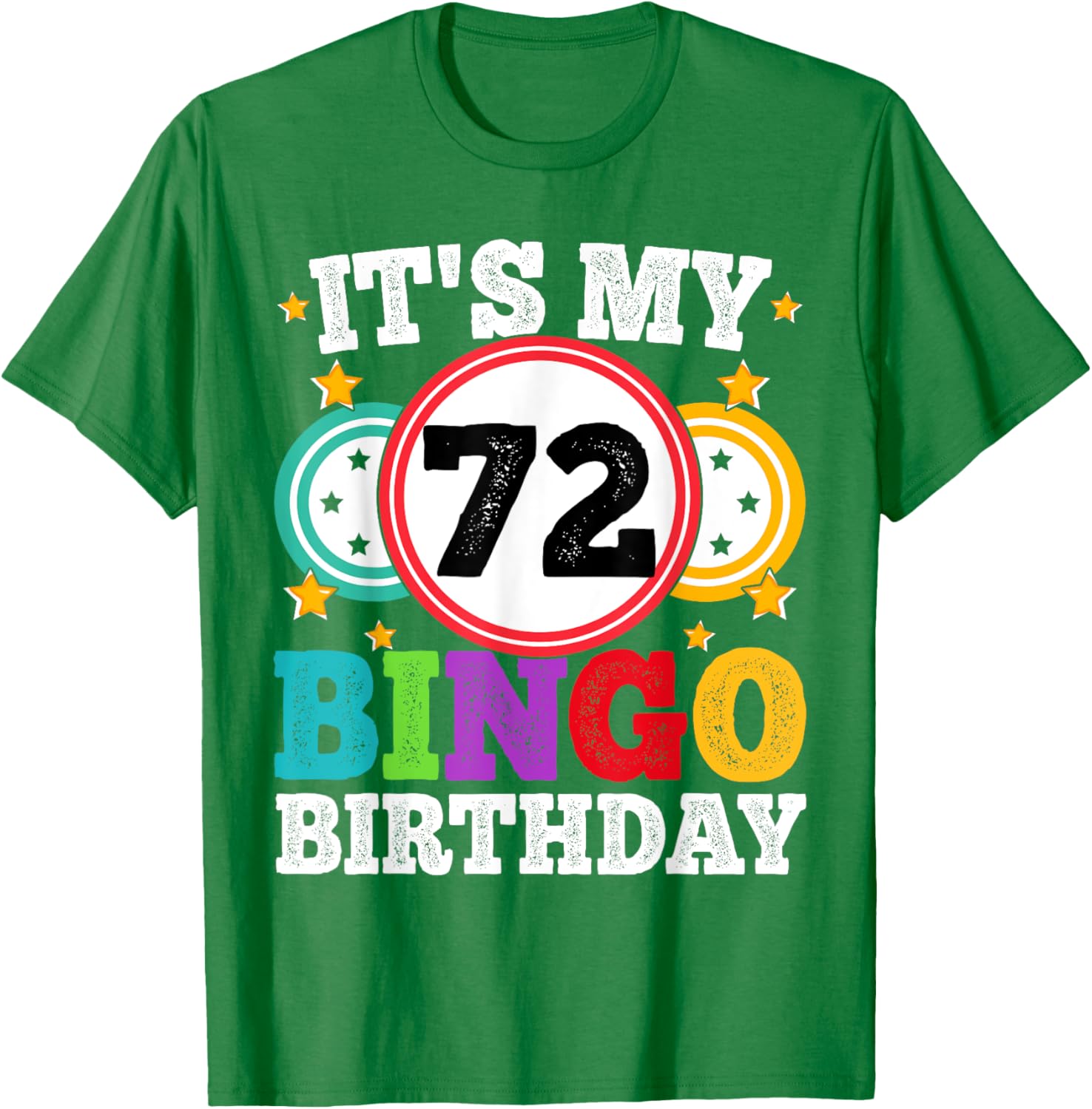 Funny Bingo 72nd Birthday T-Shirt for Men and Women - Celebrate in Style! - 10