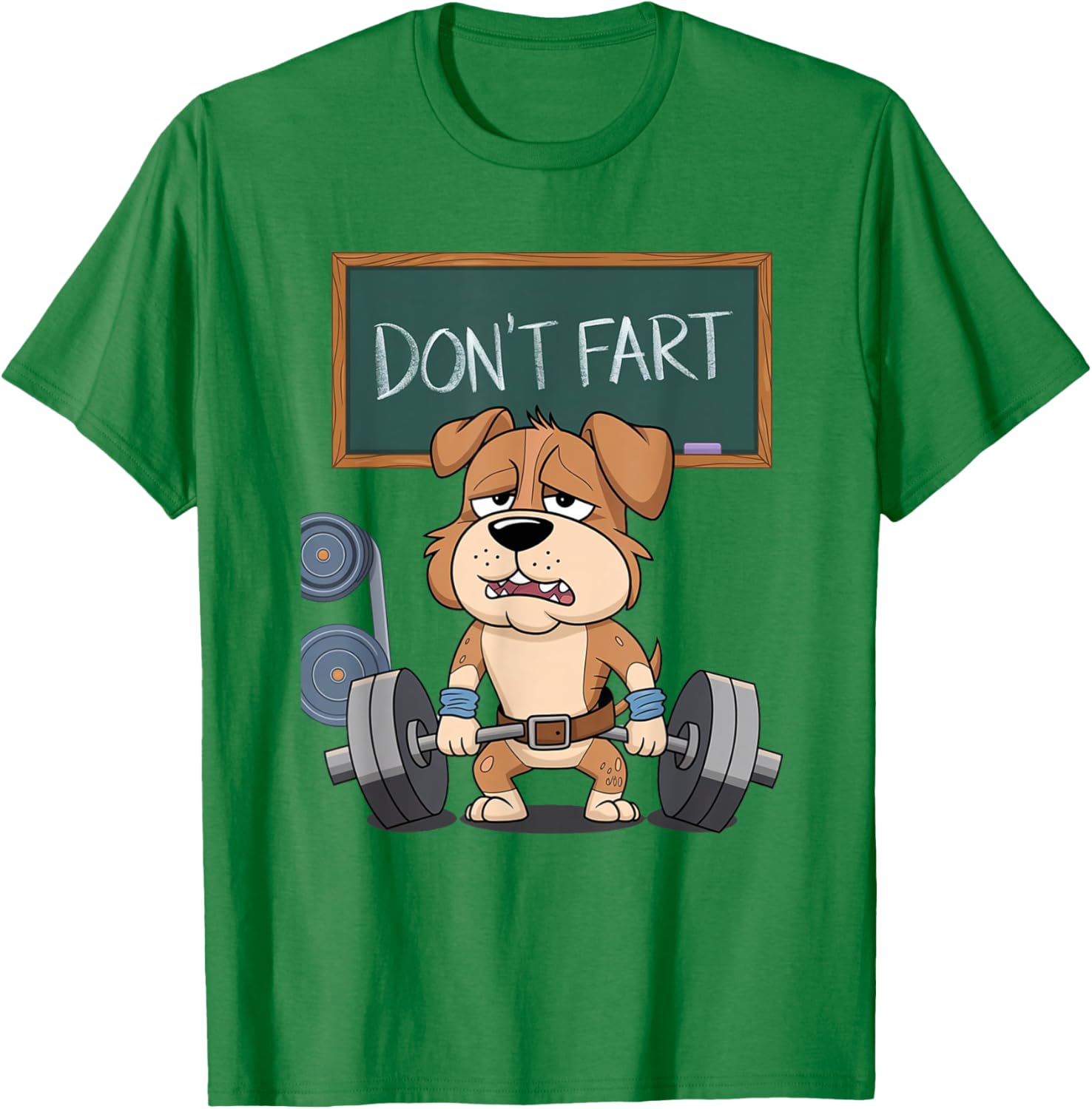 Funny Dog Don't Fart Gym Workout Tee for Men and Women Fitness Lovers - 22