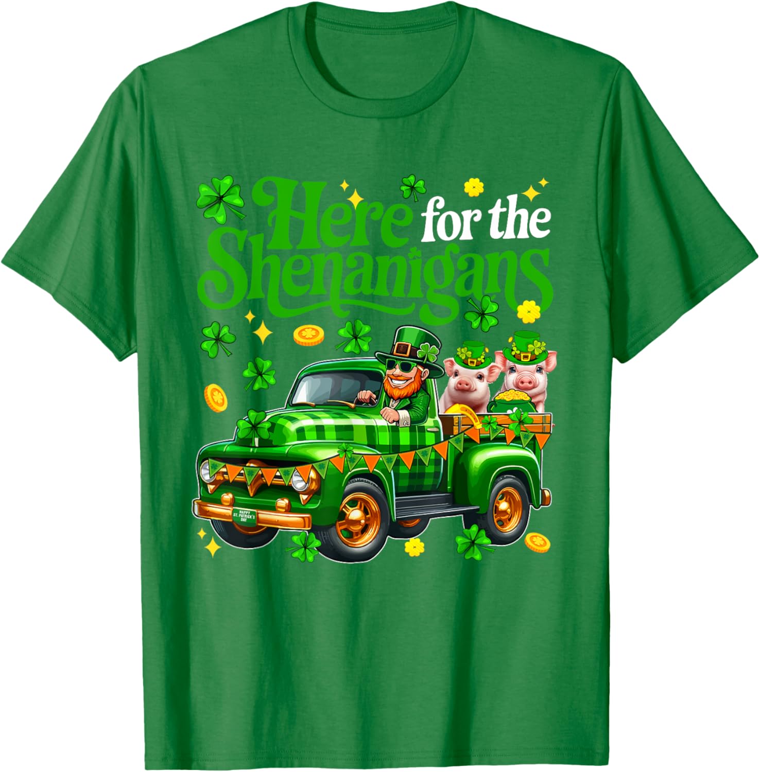 Here For The Shenanigans St Patrick's Day Pig Truck T-Shirt for Fun Lovers - 19