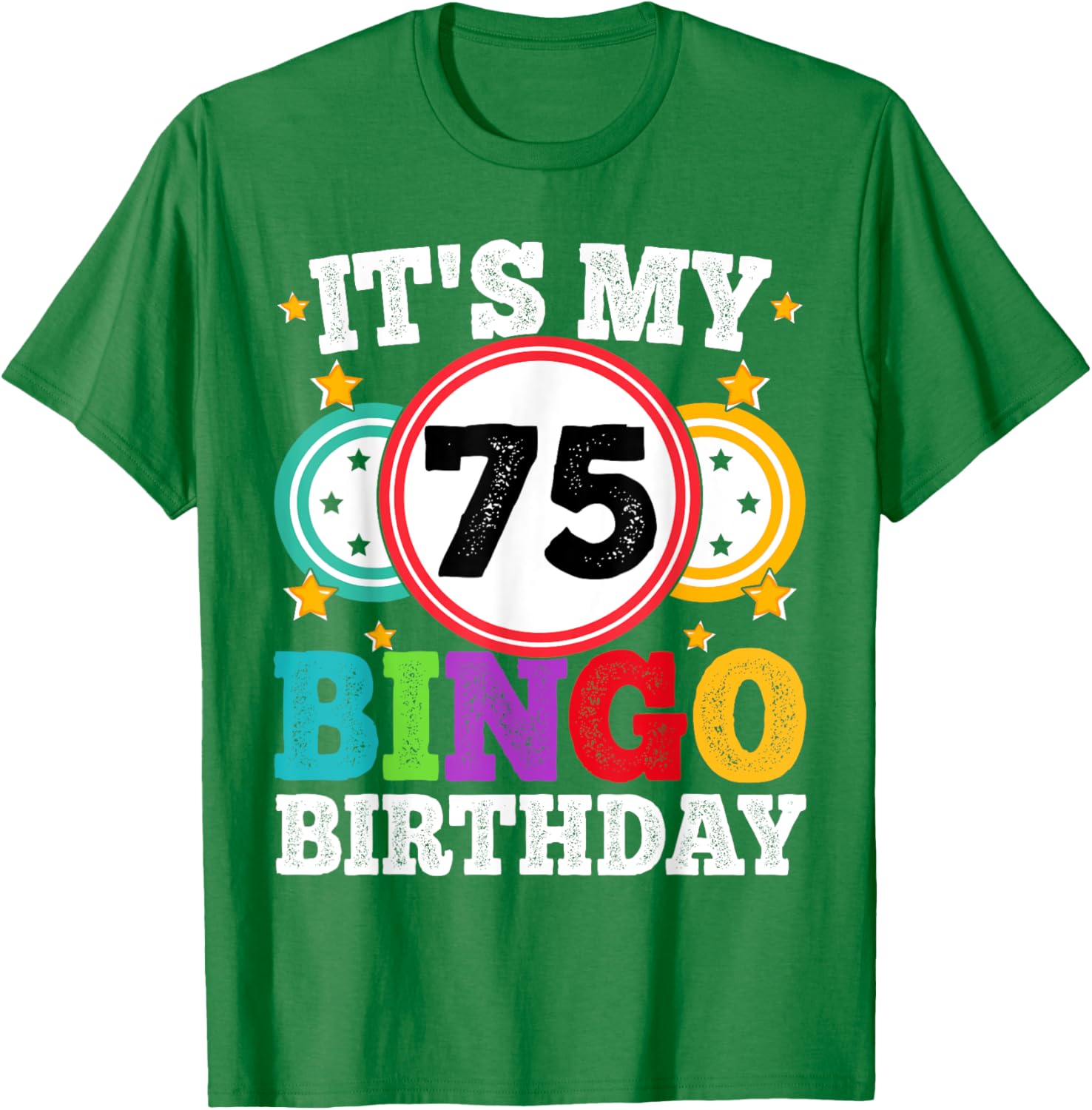 Funny 75th Birthday Bingo T-Shirt for Men and Women - Celebrate in Style! - 7