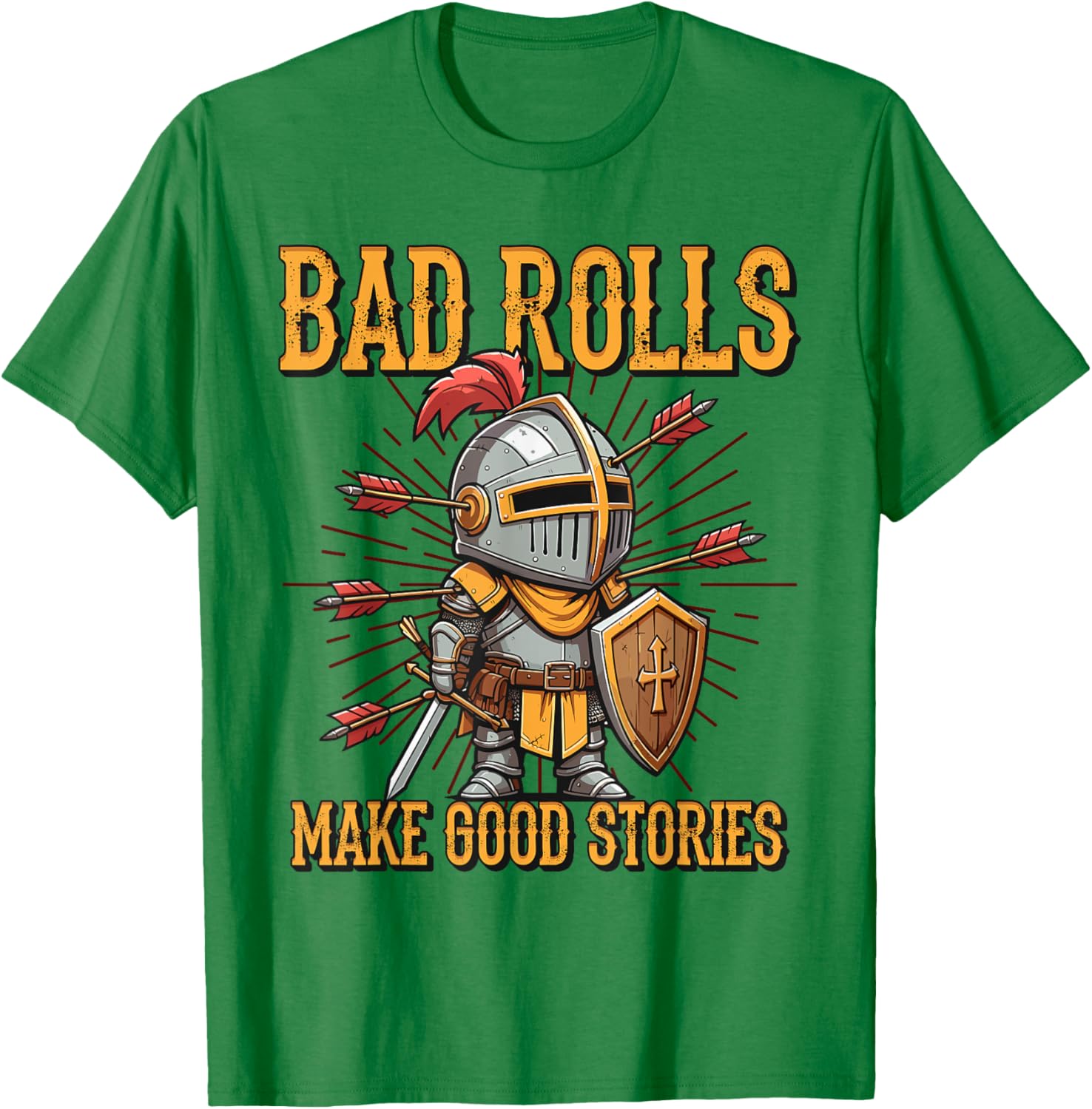 Bad Rolls Makes Good Stories Funny Knight Humor T-Shirt for Gamers - 13
