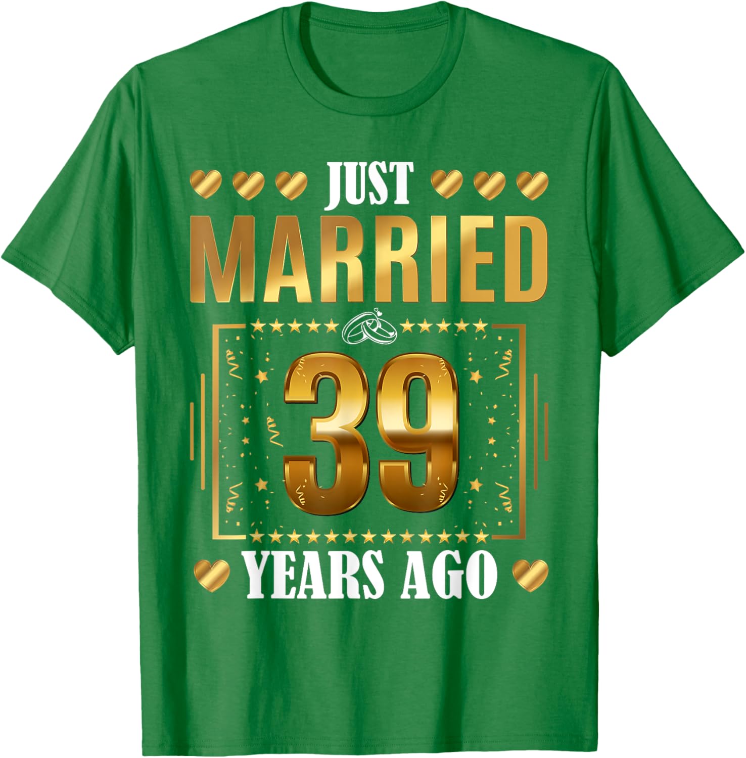 Just Married 39 Years Ago Couples T-Shirt for 39th Anniversary Celebration - 12