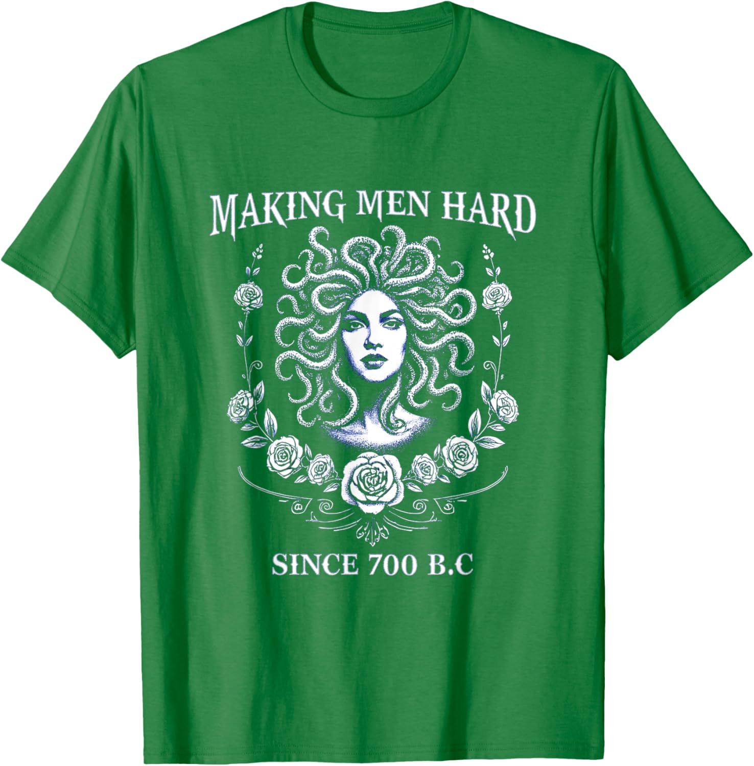 Medusa Tee Making Men Bold Since 700 BC Greek Mythology T-Shirt - 7