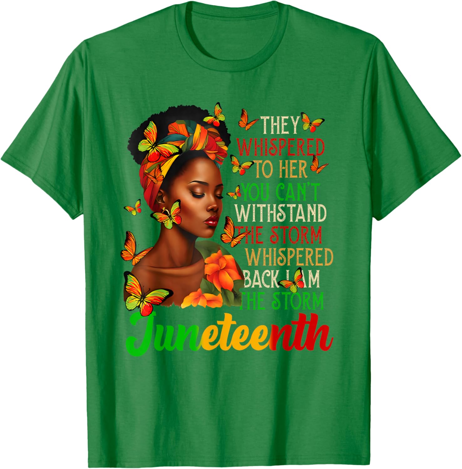 Juneteenth I am The Storm Black Women T-Shirt for Black History Month - 8