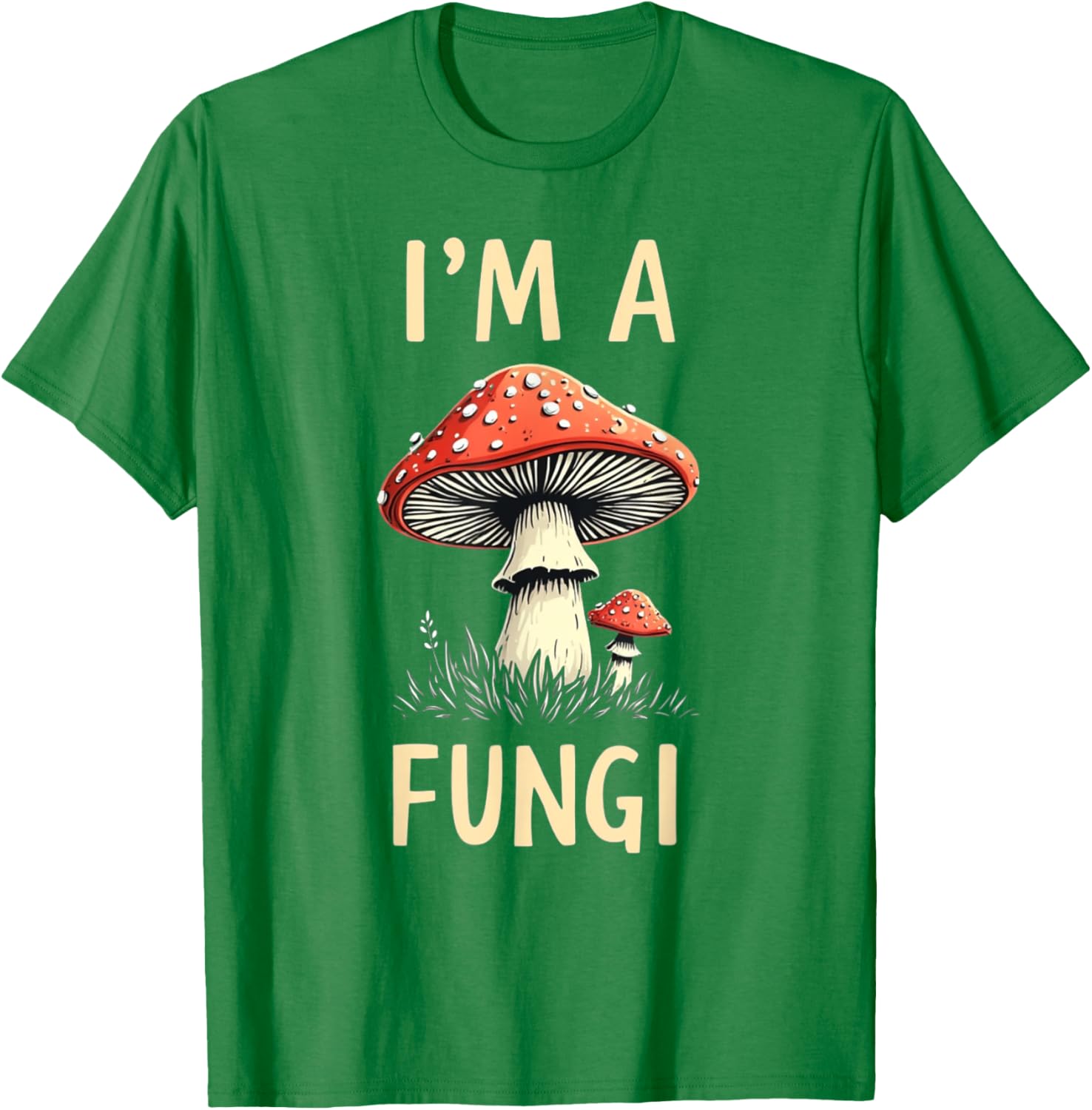 I'm A Fungi T-Shirt Cute Mushroom Tee for Nature Lovers & Fun Gifts - 8