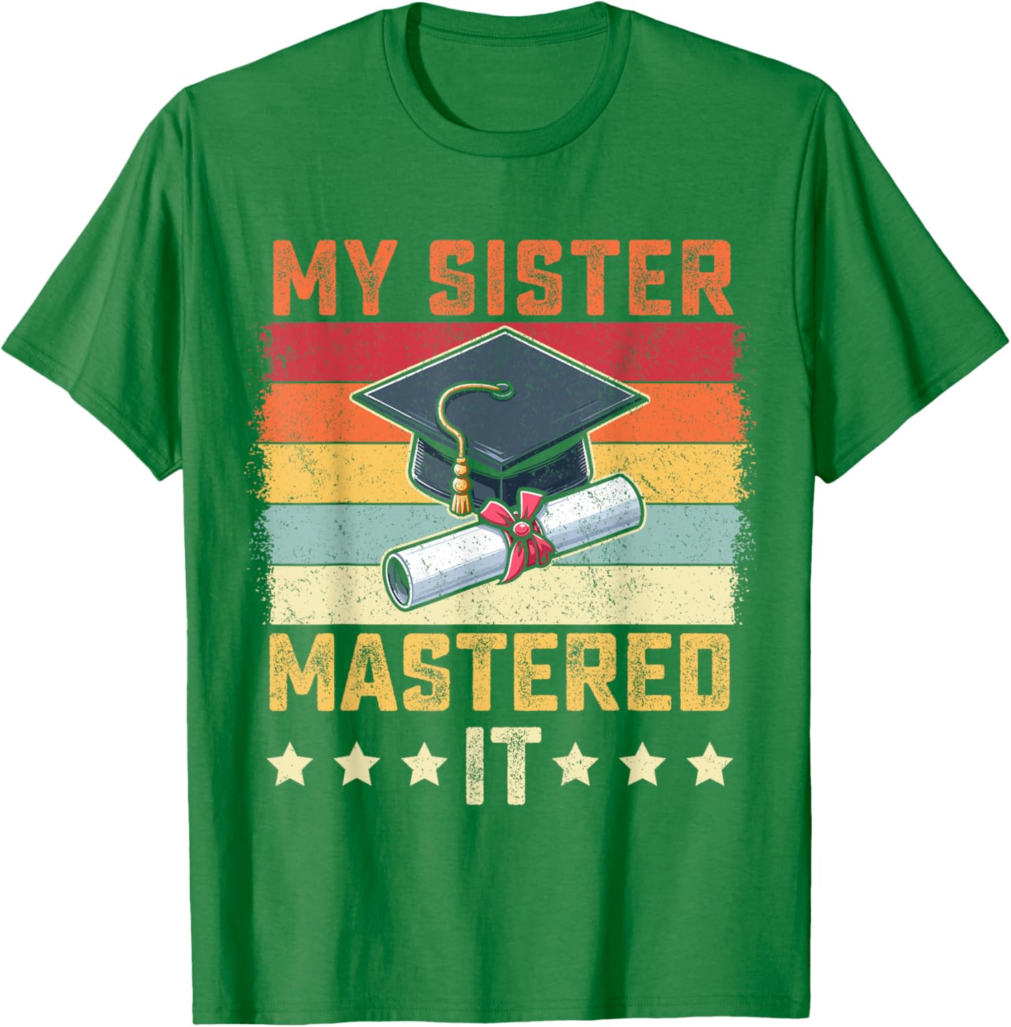 My Sister Mastered It Vintage Graduation T-Shirt for Proud Family Celebrations - 11