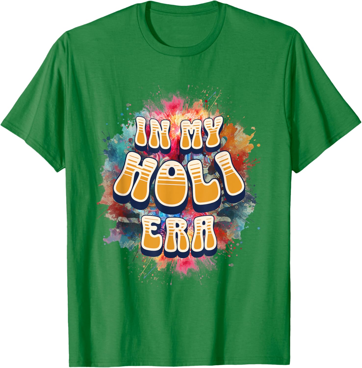In My Holi Era Retro Groovy Colors Women's T-Shirt for Holi Festival - 18