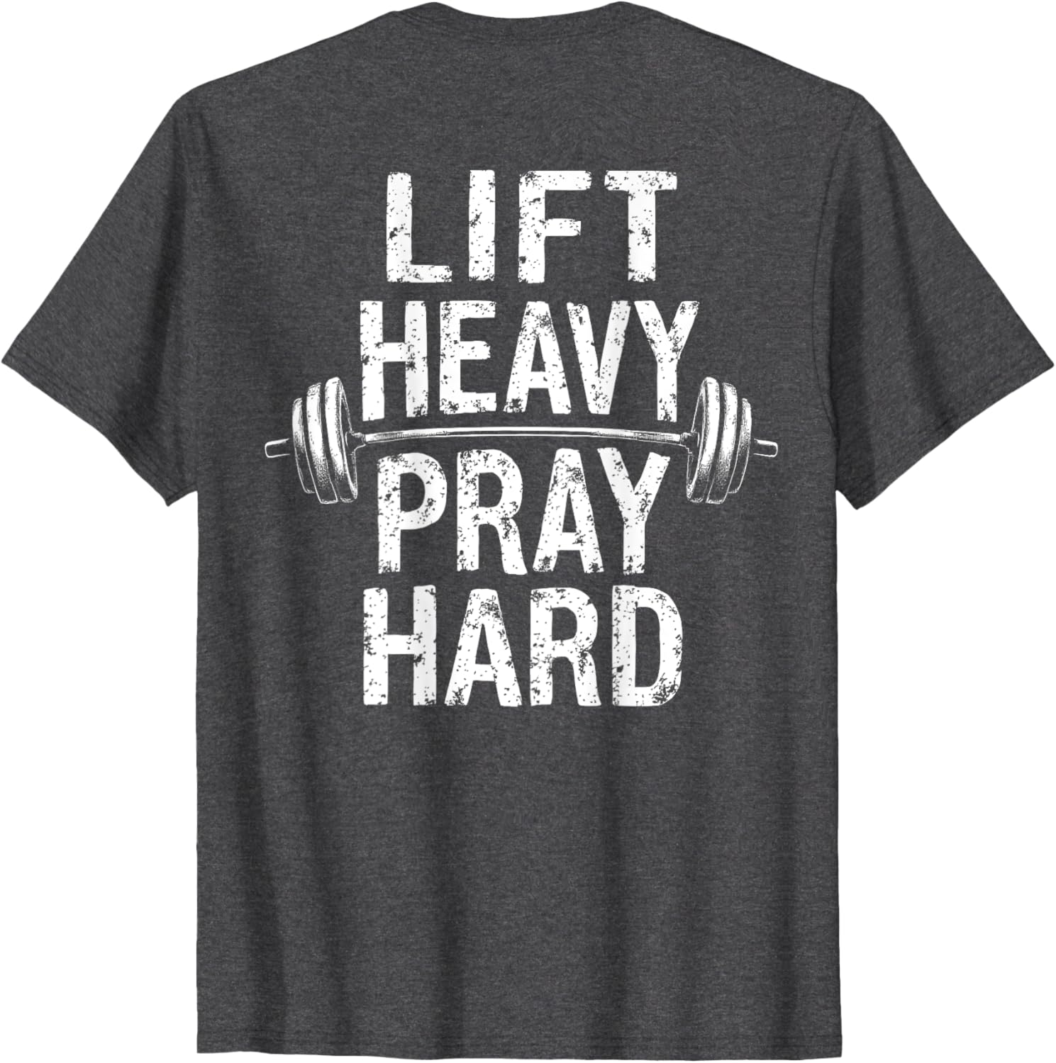 Lift Heavy Pray Hard Jesus Gym T-Shirt for Weightlifters and Deadlifts - 9