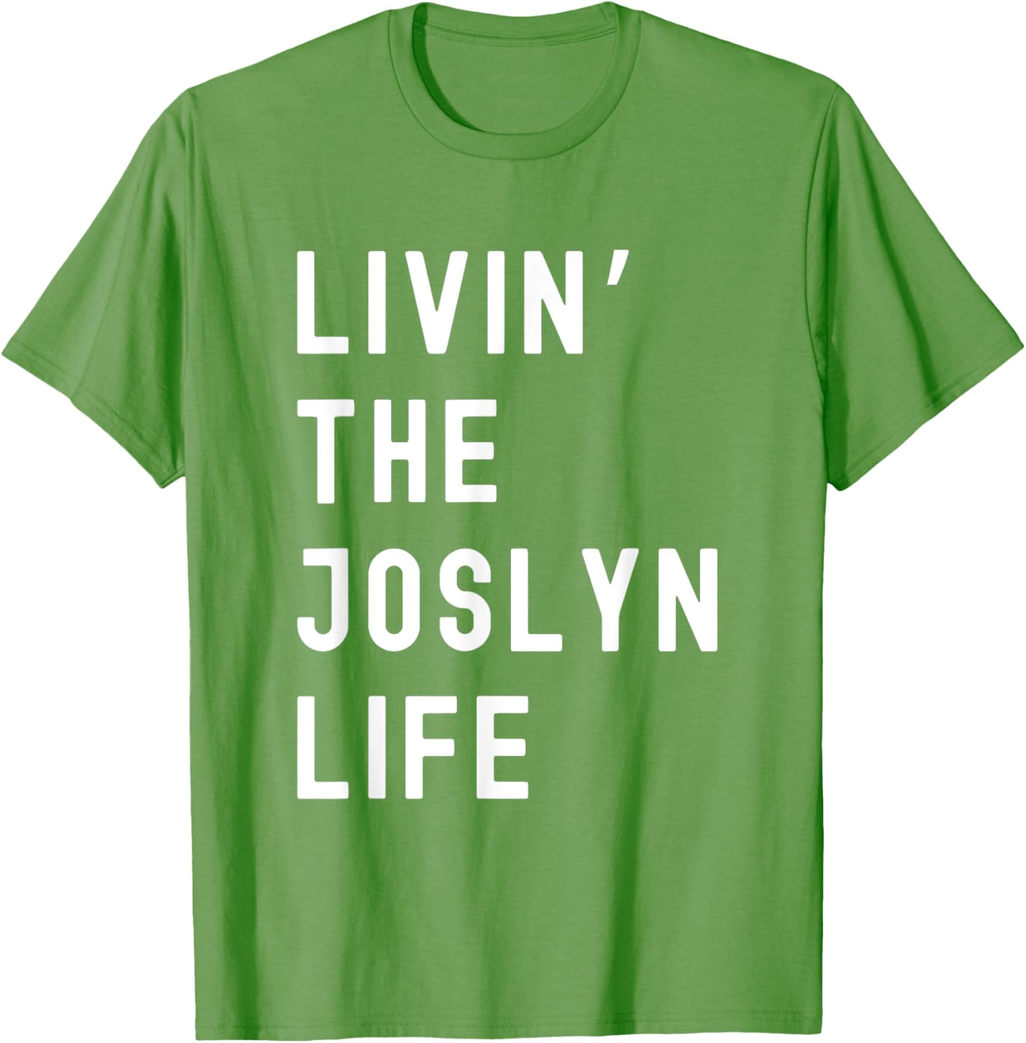Funny Joslyn Life Name T-Shirt for Everyday Comfort and Style - 15