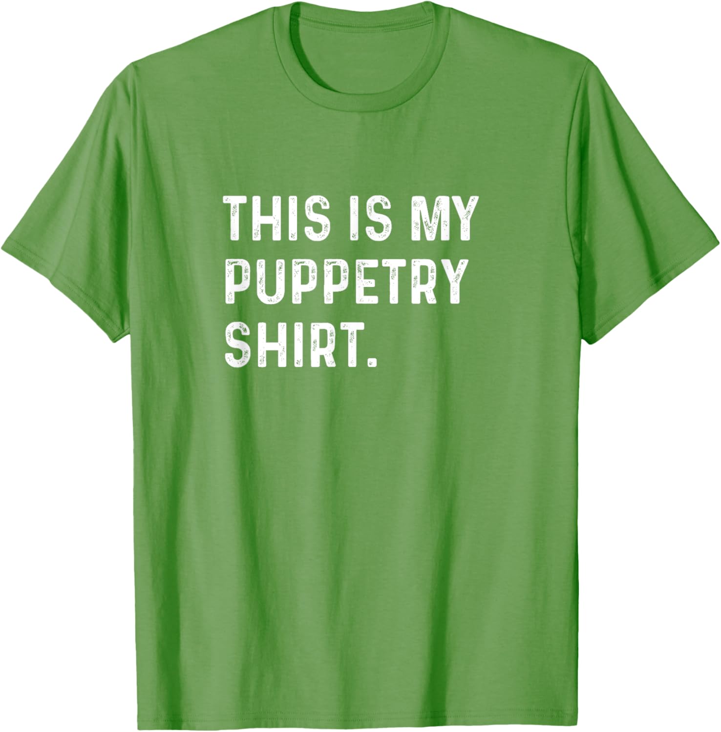 Puppetry Show T-Shirt - Fun Ventriloquist Apparel for Performers and Fans - 20