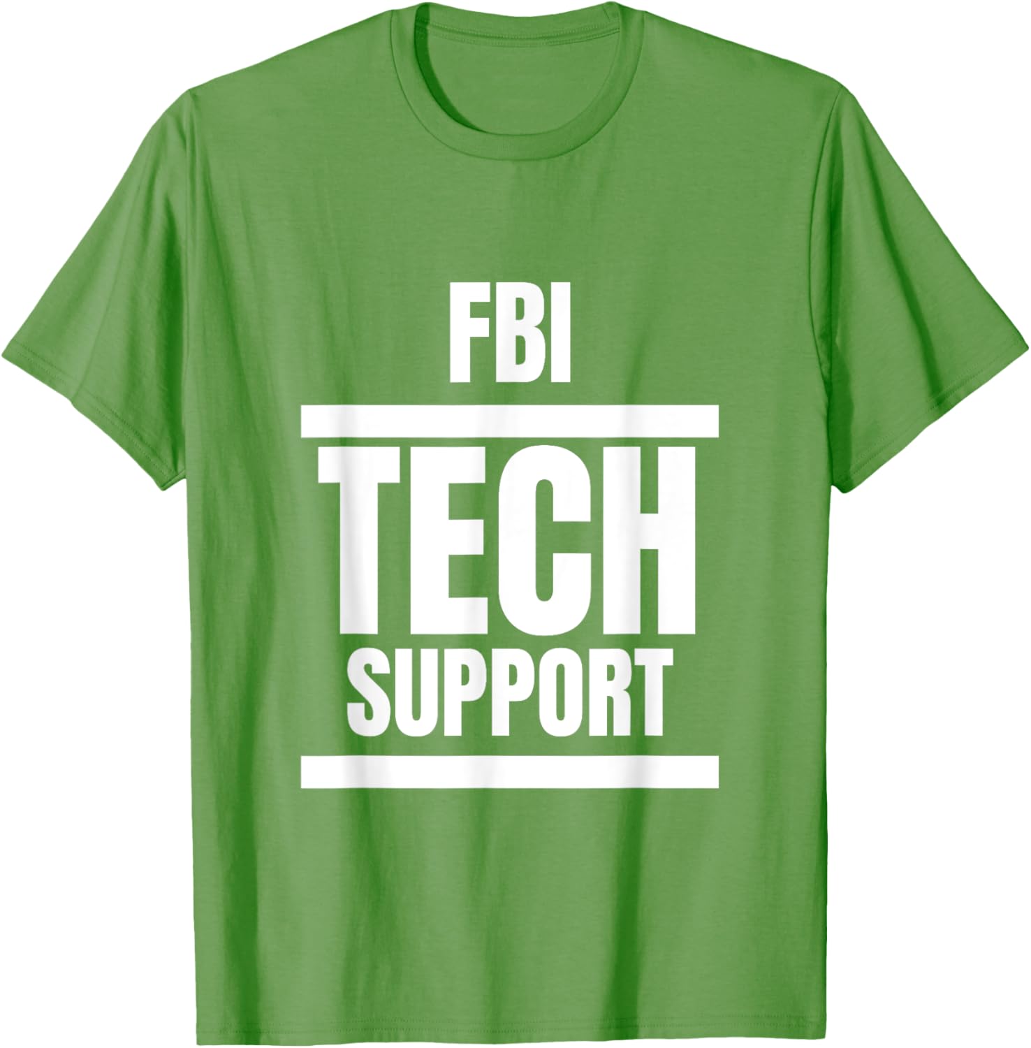 FBI Tech Support T-Shirt Fun Graphic Tee for Casual Everyday Wear - 8