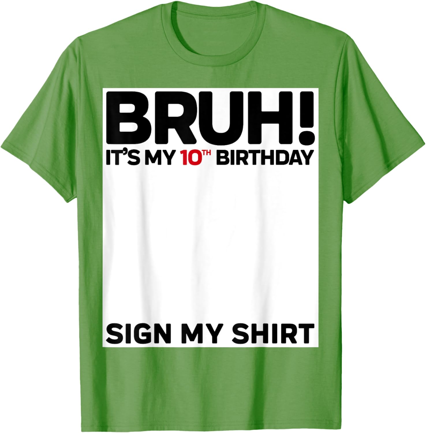 Fun 10th Birthday Sign My Shirt T-Shirt for Kids Celebrating 10 Years Old - 14
