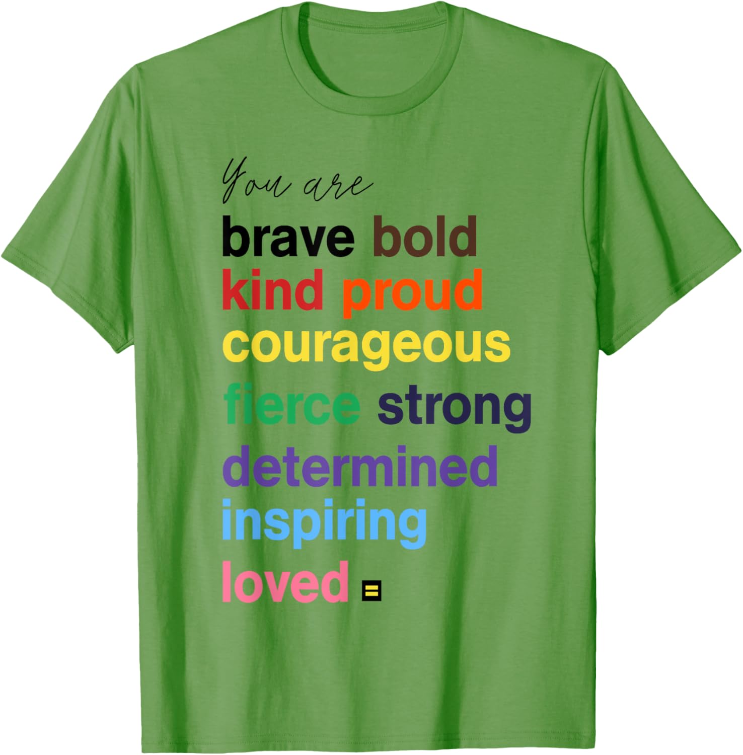 Brave Bold Kind Proud Courageous Fierce Strong Message T-Shirt - 2