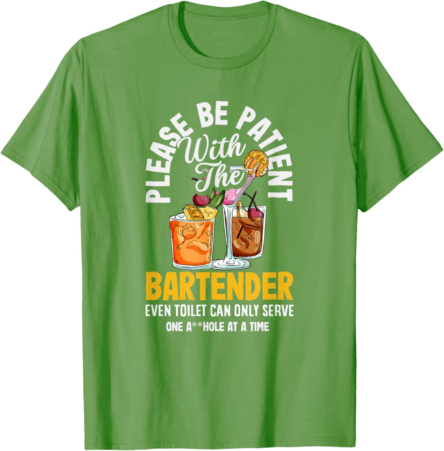 Funny Bartender Please Be Patient T-Shirt for Bar Lovers and Friends - 17