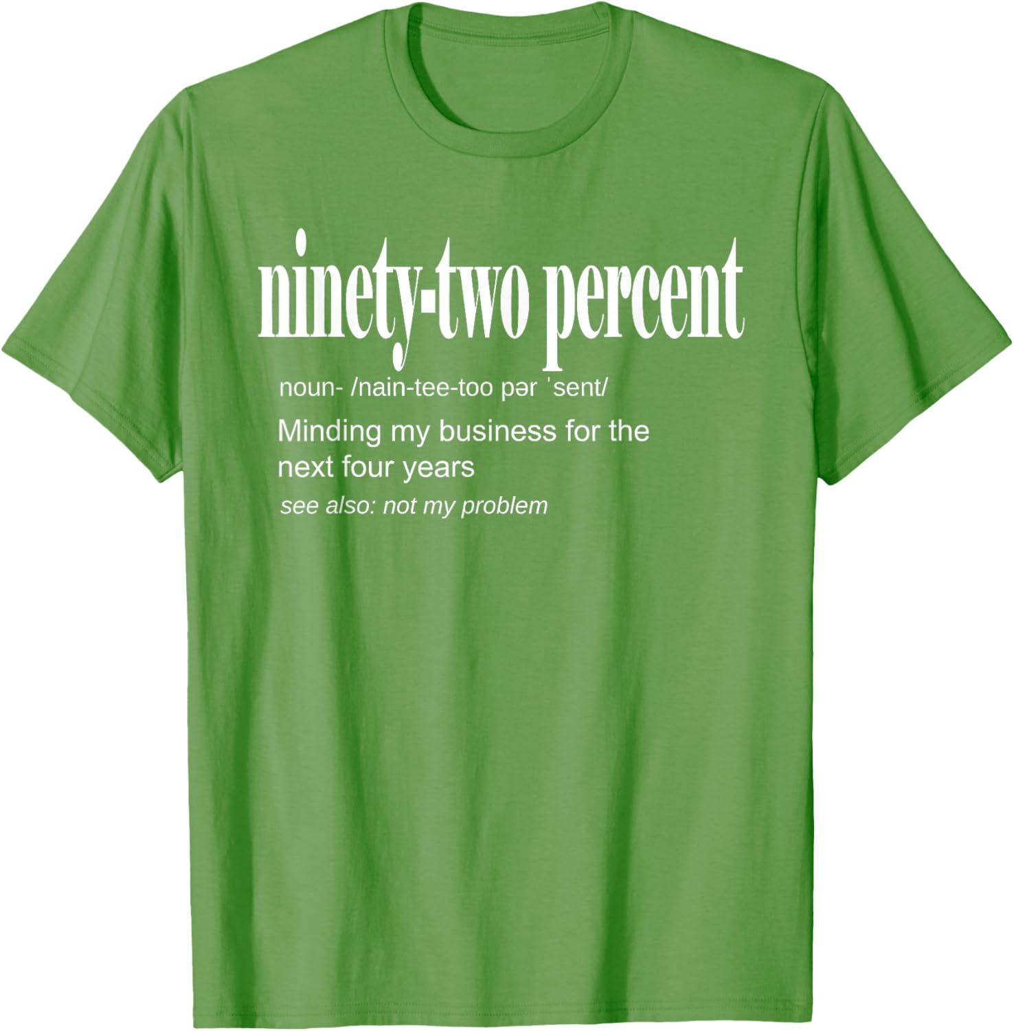 92 Percent Black Women Definition Minding My Business T-Shirt for Women - 25