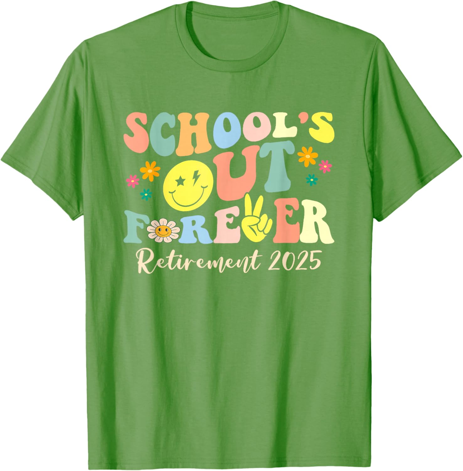 Retired Teacher T-Shirt School's Out Forever Gift for Retirement 2025 - 19