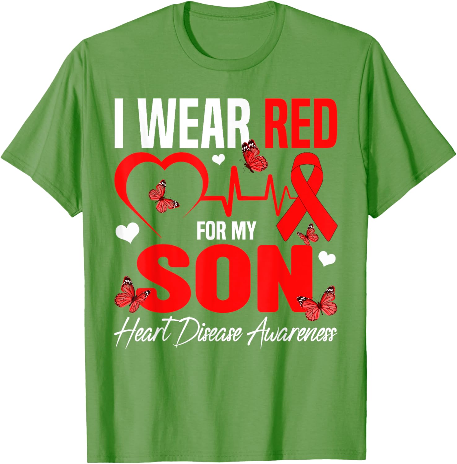 I Wear Red for My Son Heart Disease Awareness T-Shirt for Family Support - 29