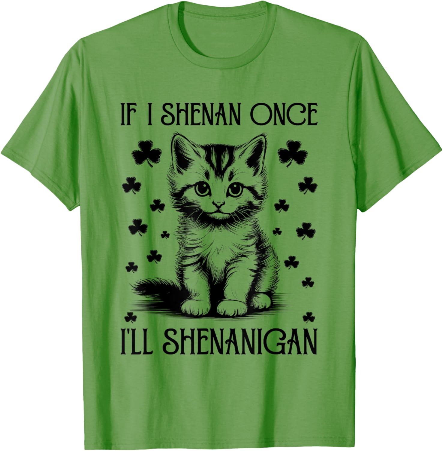 Funny St Patrick's Day Cat T-Shirt for Men and Women - Shenanigan Fun - 1