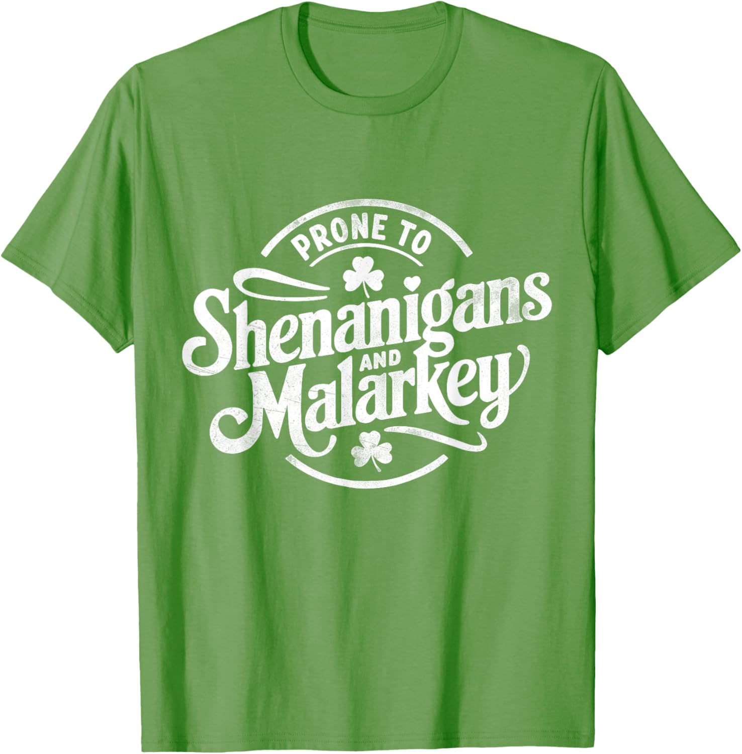 Prone to Shenanigans St Patrick's Day Fun Clovers T-Shirt for Everyone - 2