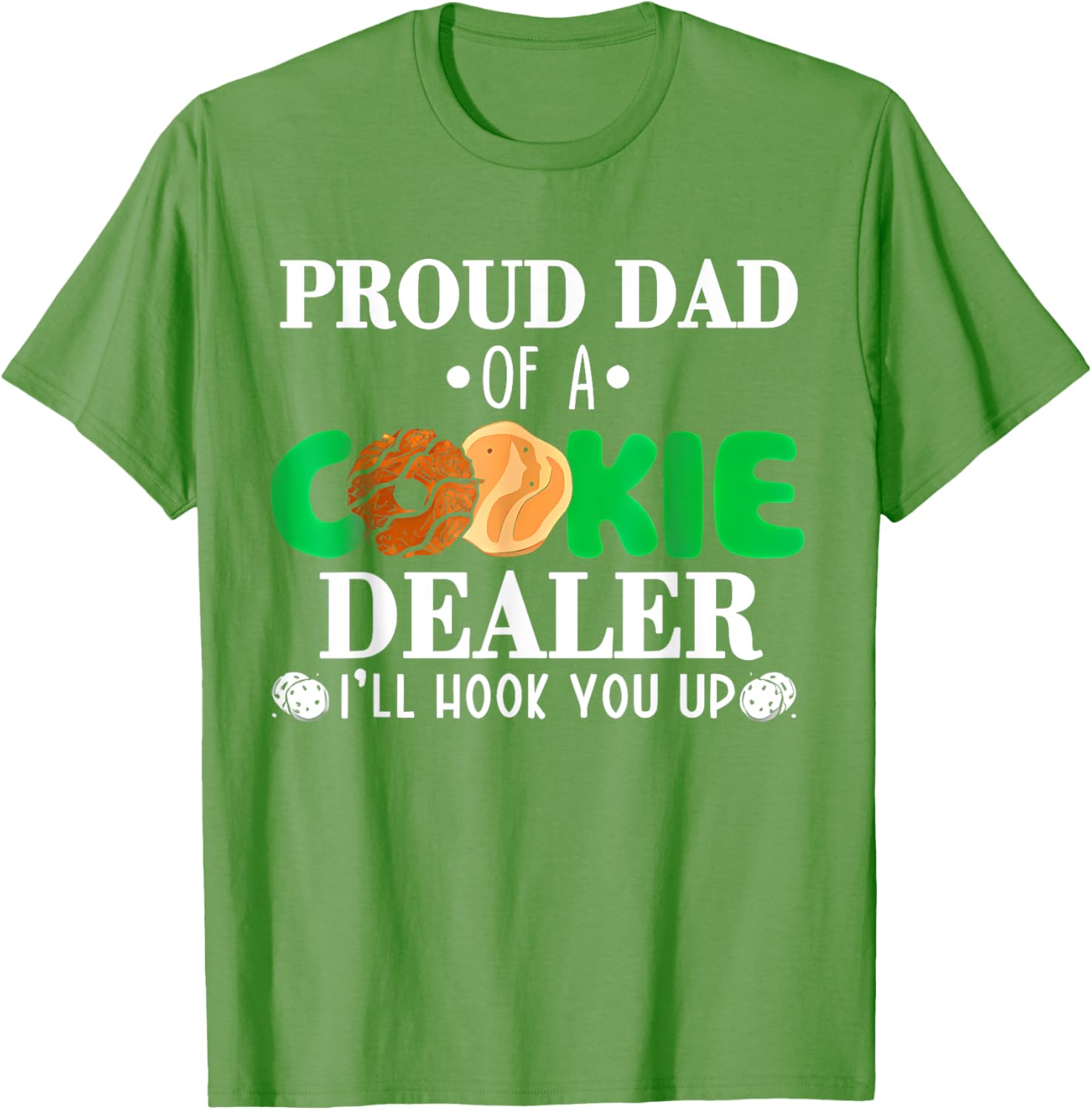 Proud Dad of a Cookie Dealer Troop Leader Birthday Party T-Shirt - 9