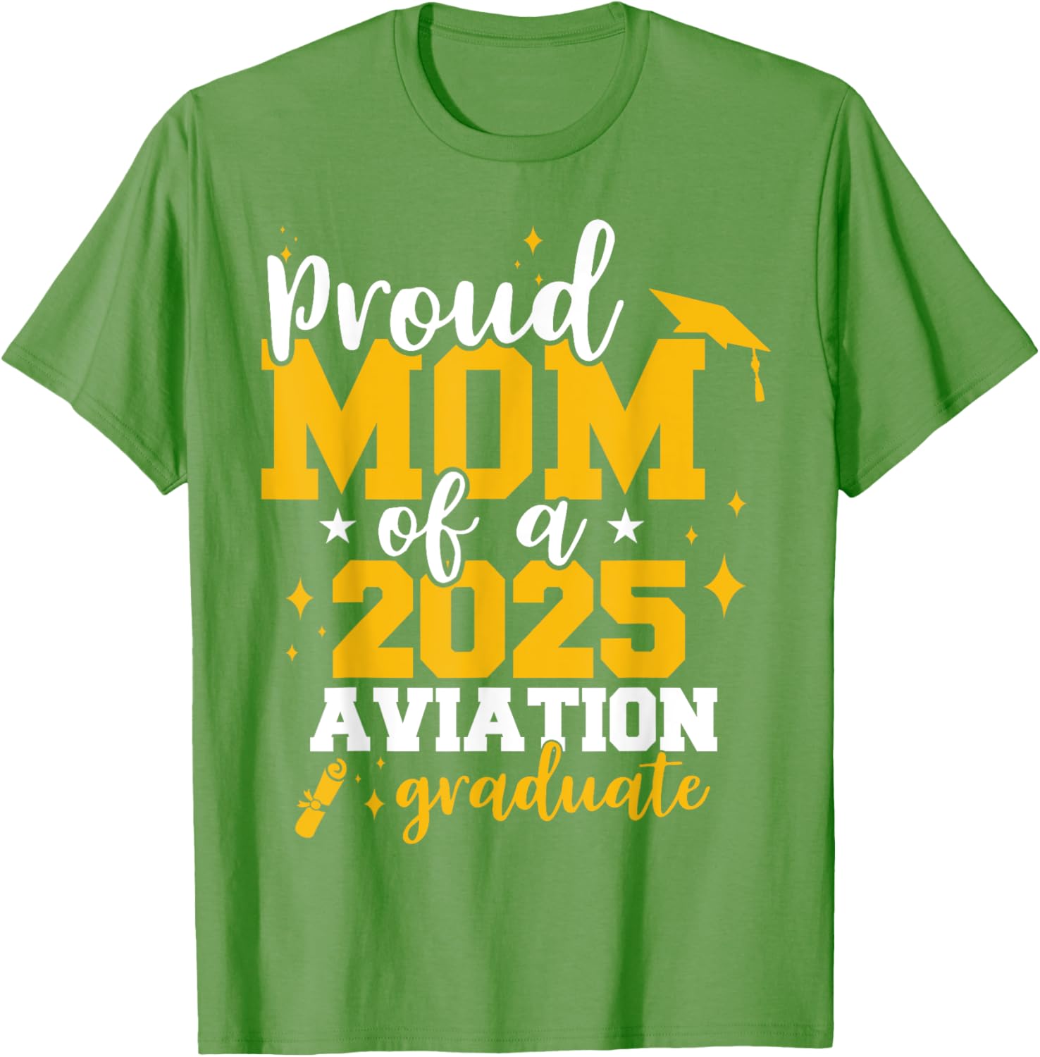 Proud Mom of Class of 2025 Aviation Graduate Funny T-Shirt for Moms - 2