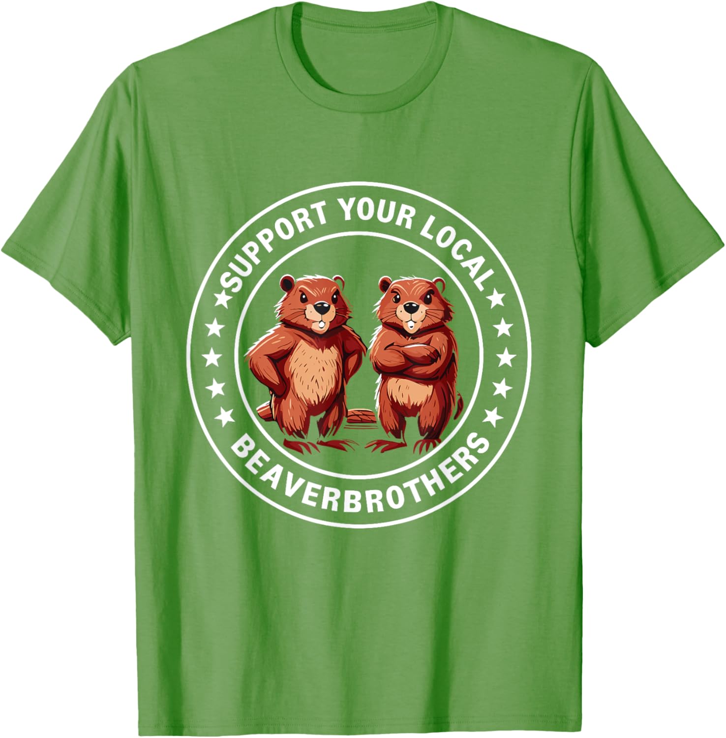 Support Your Local Beaver Brothers T-Shirt - Fun and Unique Graphic Tee - 8