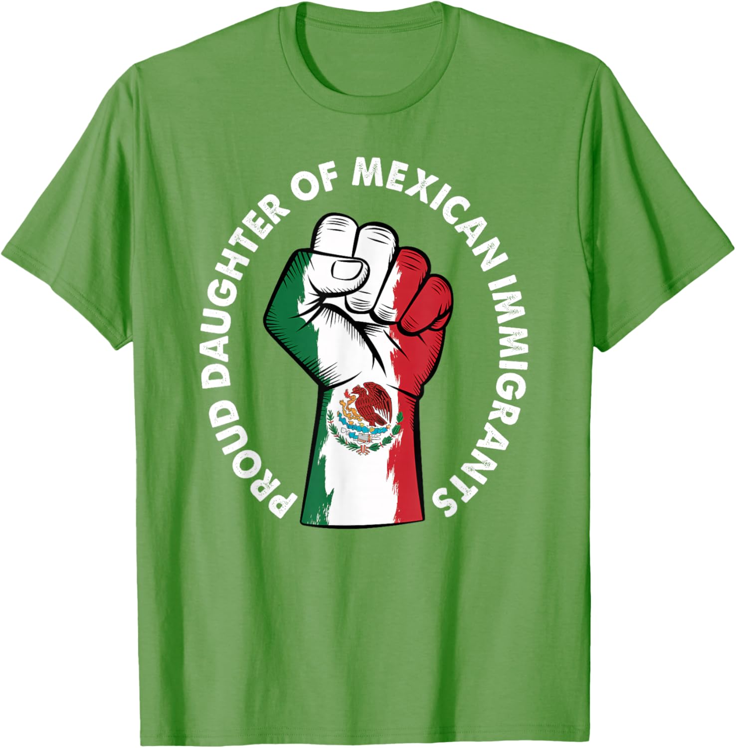 Proud Daughter of Immigrants Mexico Flag T-Shirt for Men and Women - 9