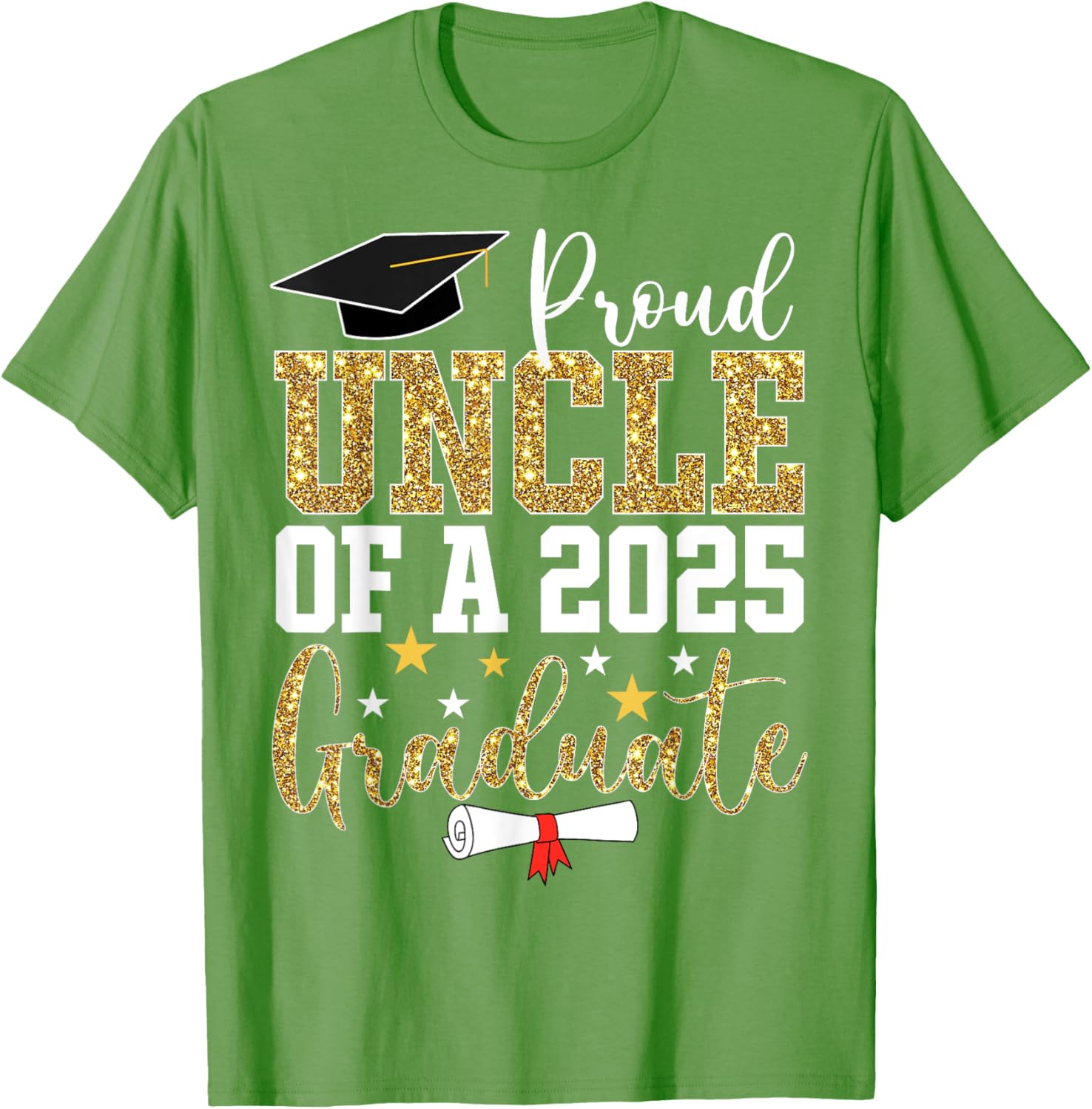 Proud Uncle of 2025 Graduate T-Shirt Perfect Graduation Gift - 25
