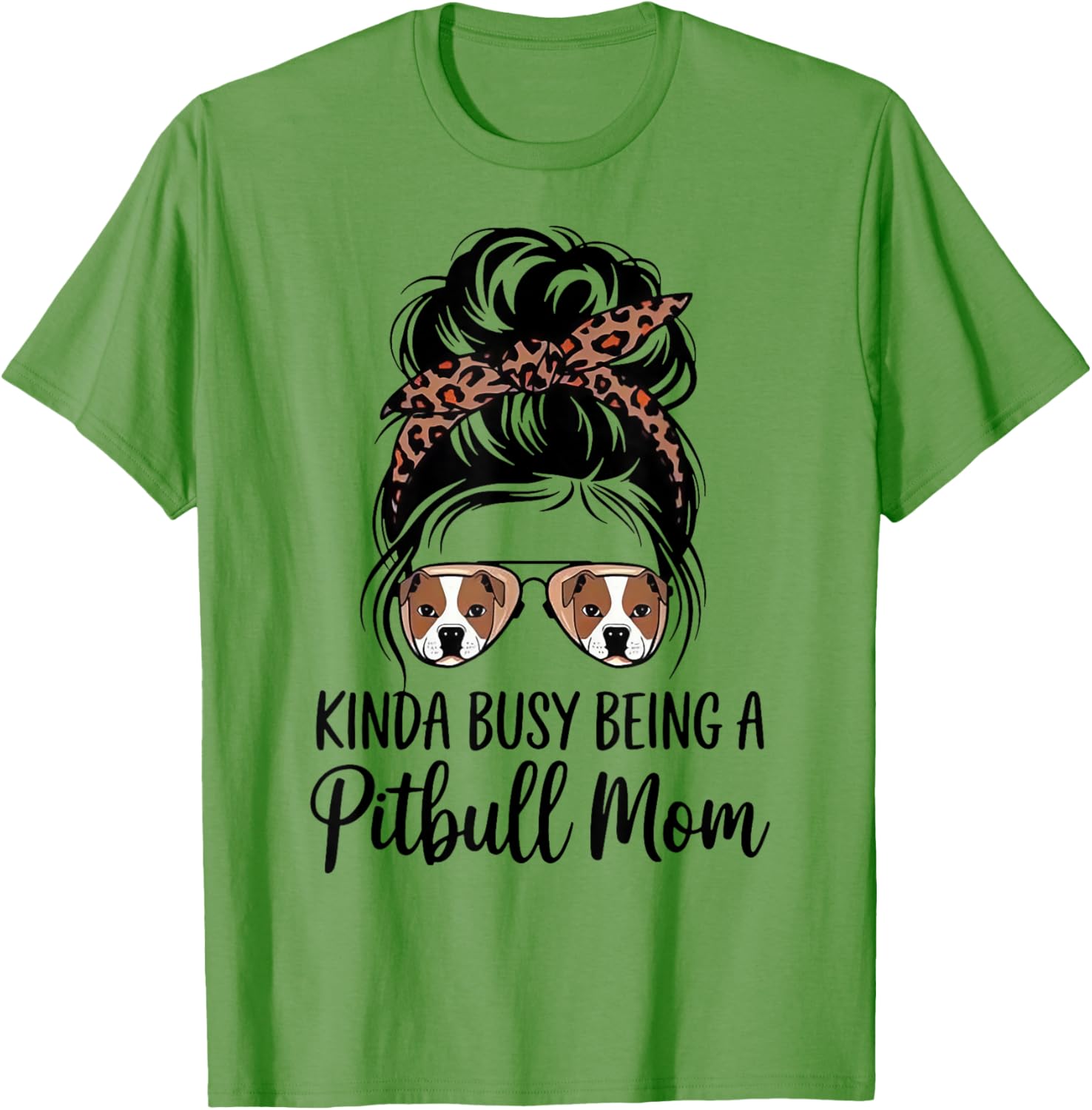 Kinda Busy Being A Pitbull Mom Cute T-Shirt for Dog Lovers - 5