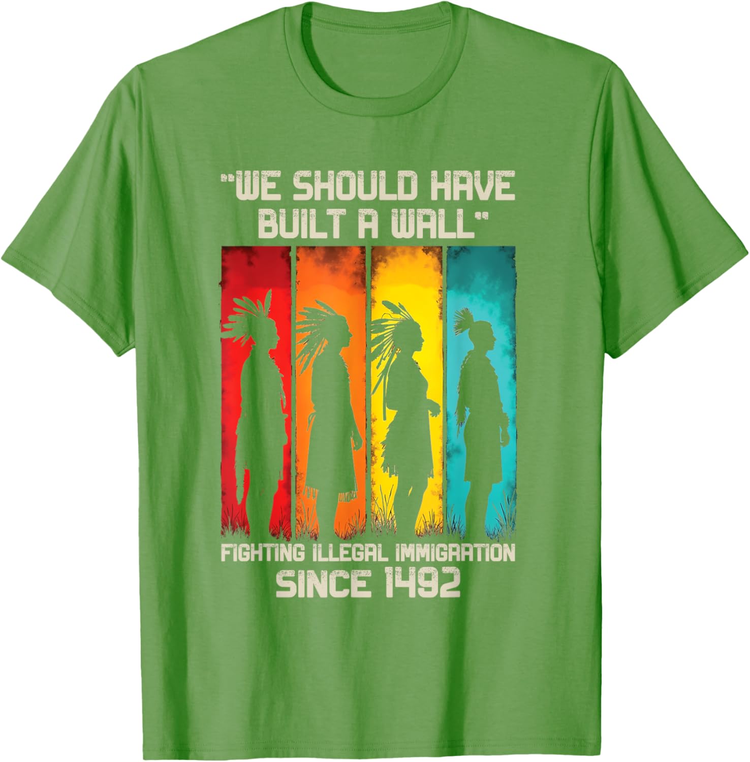 We Should Have Built a Wall Native American Graphic T-Shirt for All Ages - 12