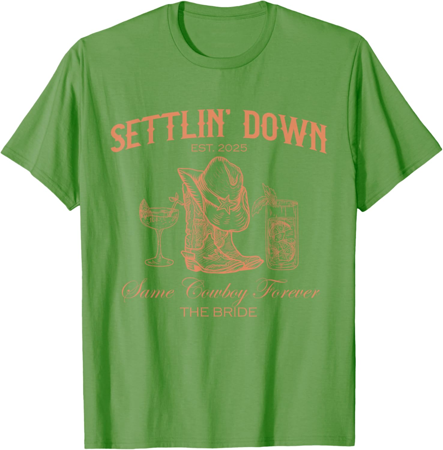 Settlin Down Same Cowboy Forever Western Bride T-Shirt for 2025 - 9