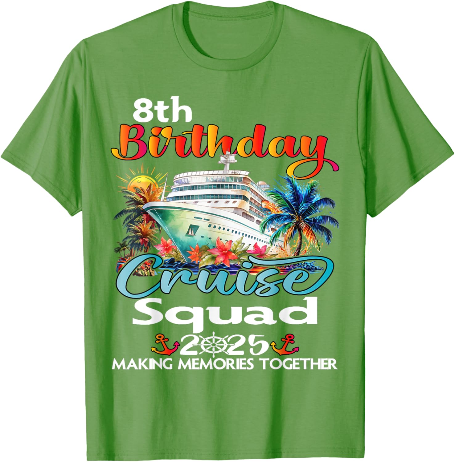 8th Birthday Cruise Squad Matching T-Shirt for Family and Friends - 21