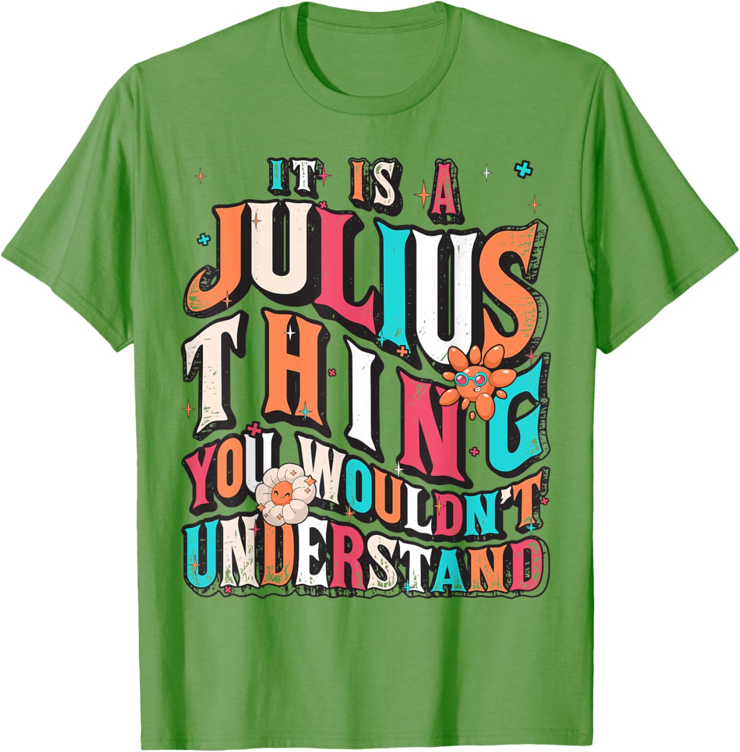 Julius Groovy T-Shirt for Fans - Unique It's Julius Thing Design - 10