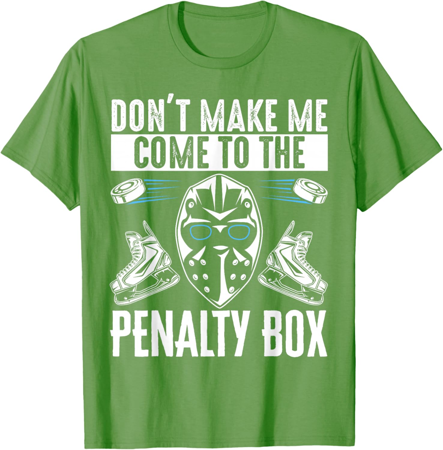 Don't Make Me Come To The Penalty Box T-Shirt Fun Graphic Tee for Sports Fans - 3