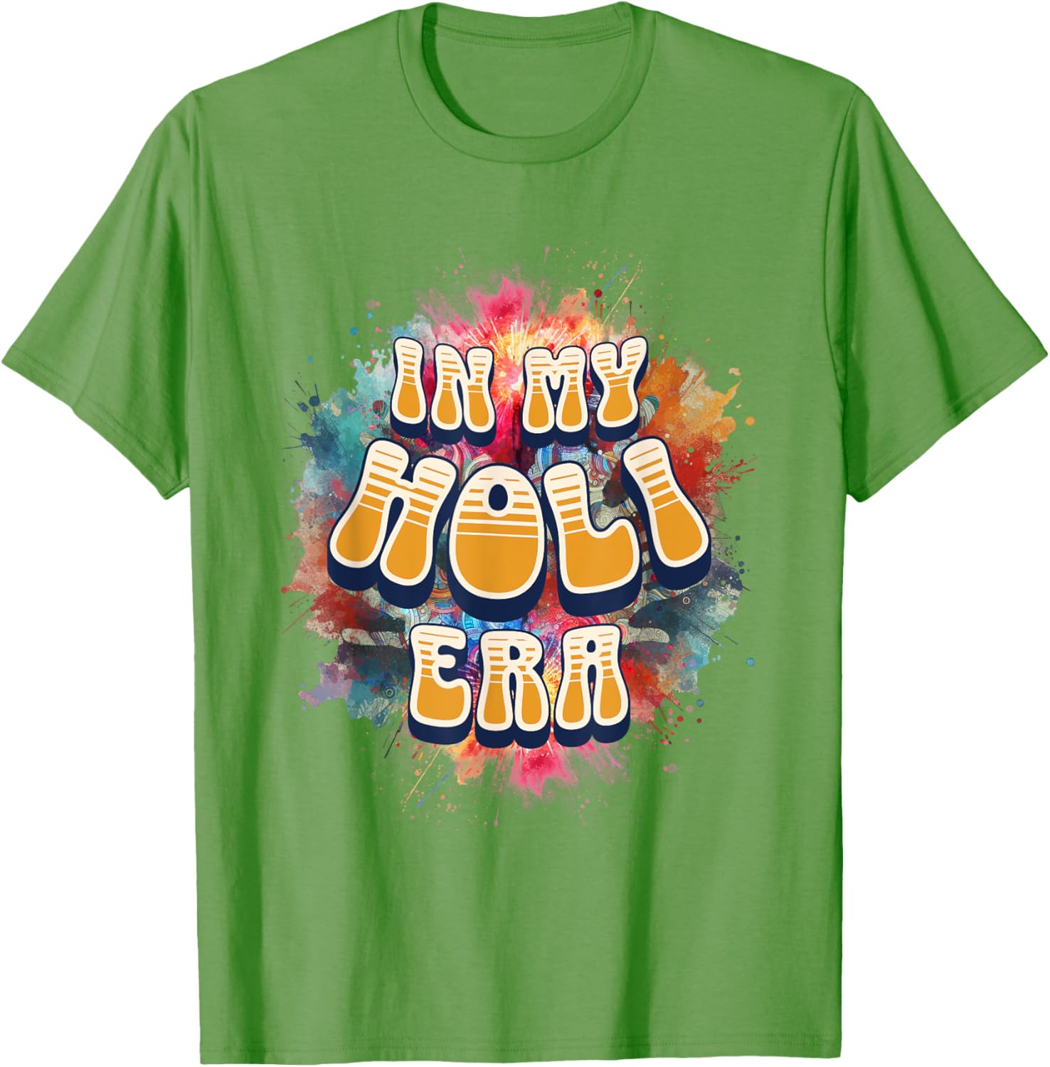 In My Holi Era Retro Groovy Colors Women's T-Shirt for Holi Festival - 26