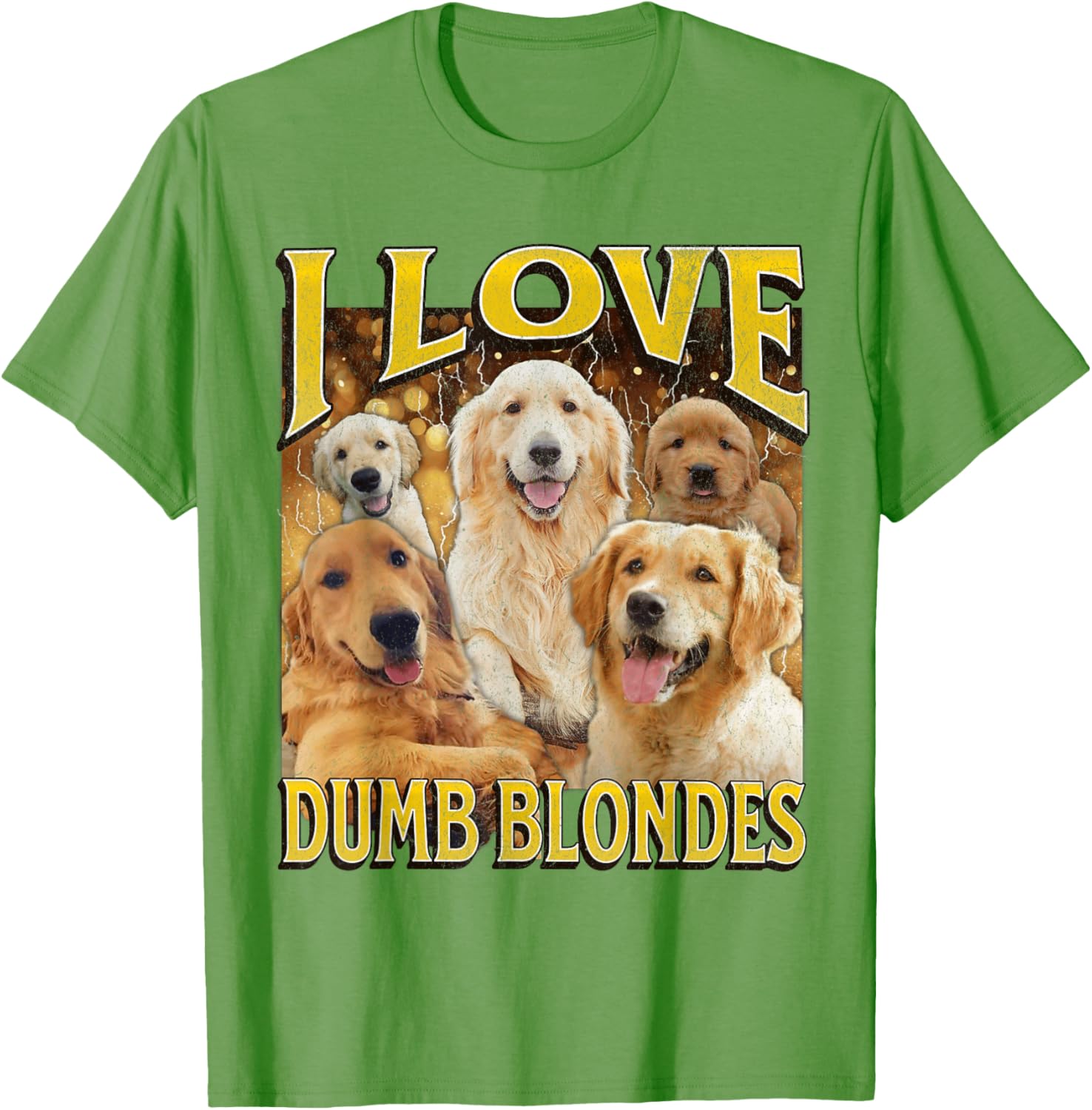 I Love Dumb Blondes Funny Dog Meme Graphic T-Shirt for Pet Lovers - 23