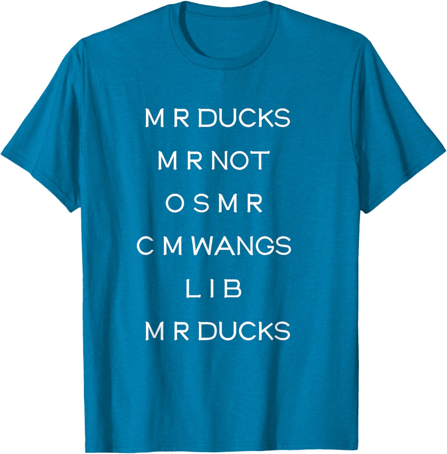 Funny M R Ducks T-Shirt with Wings Quote Pun for Animal Lovers - 15