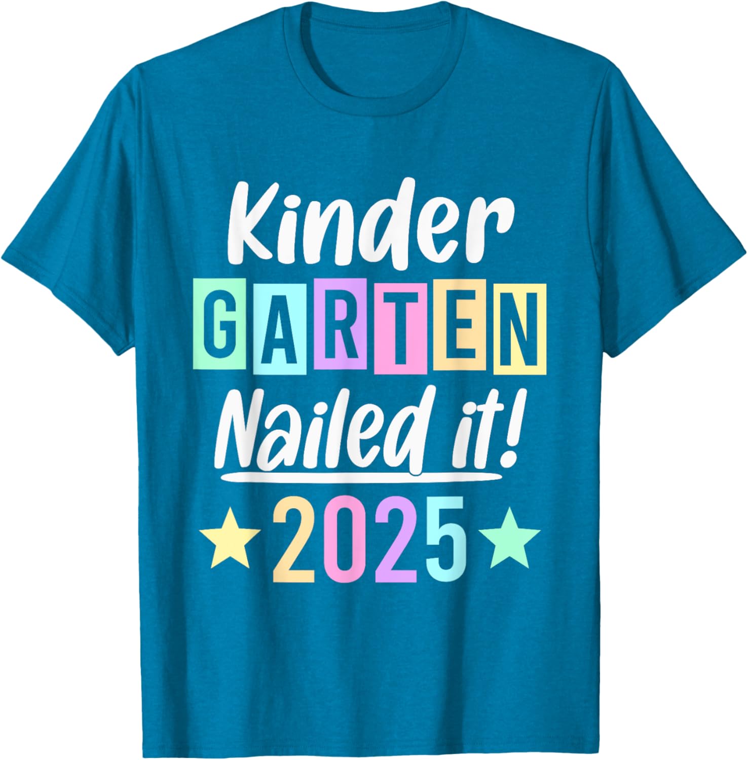 Kindergarten Graduation 2025 Nailed It T-Shirt for Proud Parents & Kids - 11