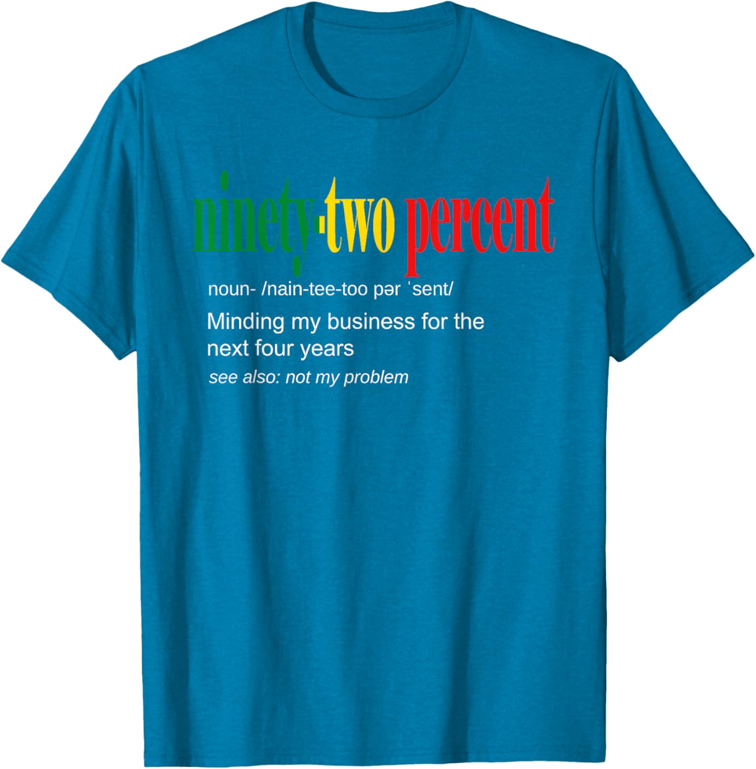 92% Black Women Minding My Business T-Shirt for Confident Style - 6