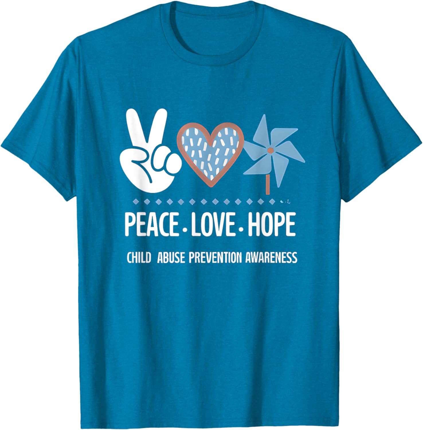 Peace Love Hope Pinwheel T-Shirt for Child Abuse Prevention Awareness - 15