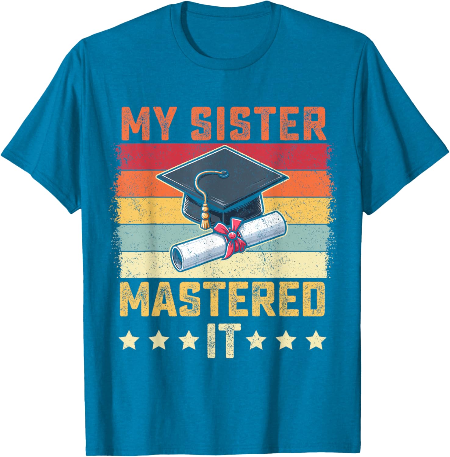 My Sister Mastered It Vintage Graduation T-Shirt for Proud Family Celebrations - 18