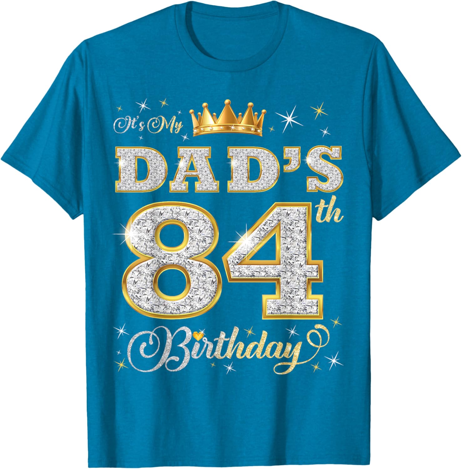 Dad's 84th Birthday T-Shirt Celebrating 84 Years of Love and Life - 12