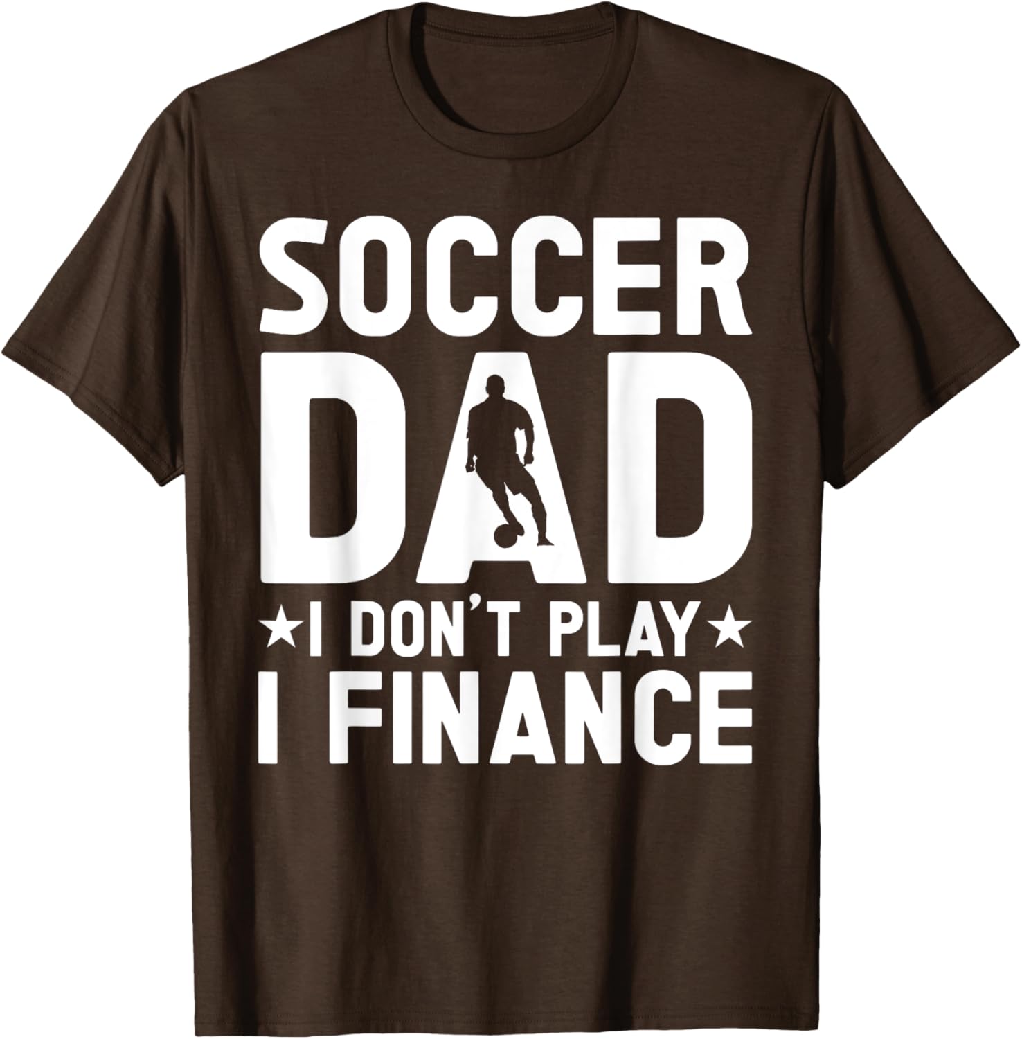 Cool Soccer Dad T-Shirt for Proud Fathers - Casual and Stylish Apparel - 14