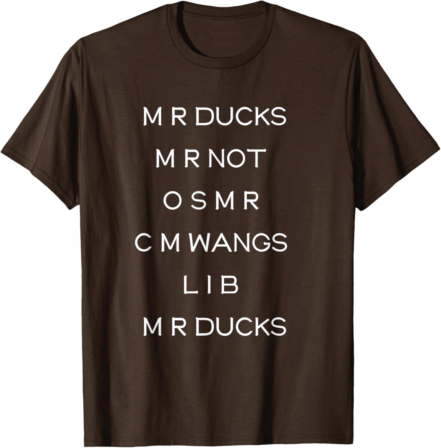 Funny M R Ducks T-Shirt with Wings Quote Pun for Animal Lovers - 11