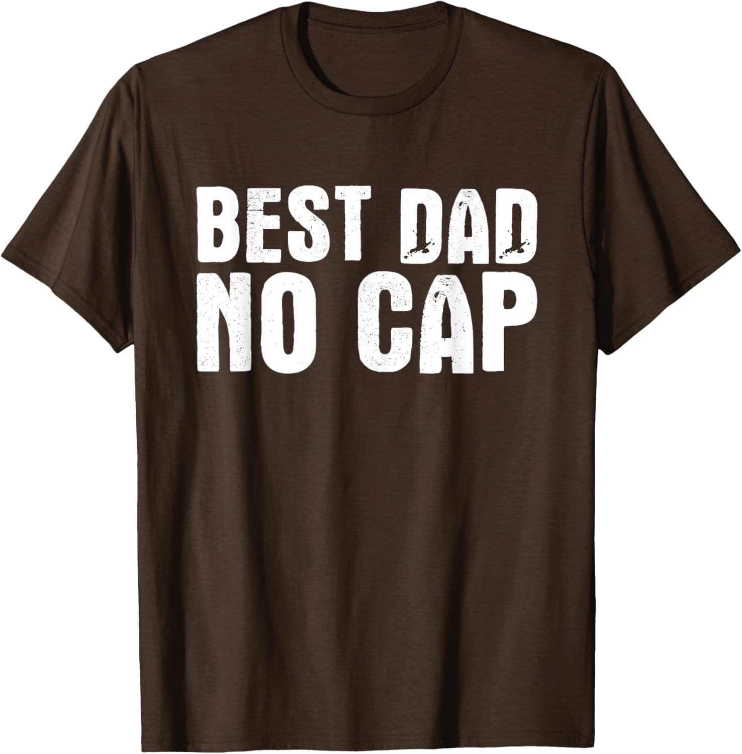 Best Dad No Cap Funny Father's Day T-Shirt for Men and Dad Jokes - 4
