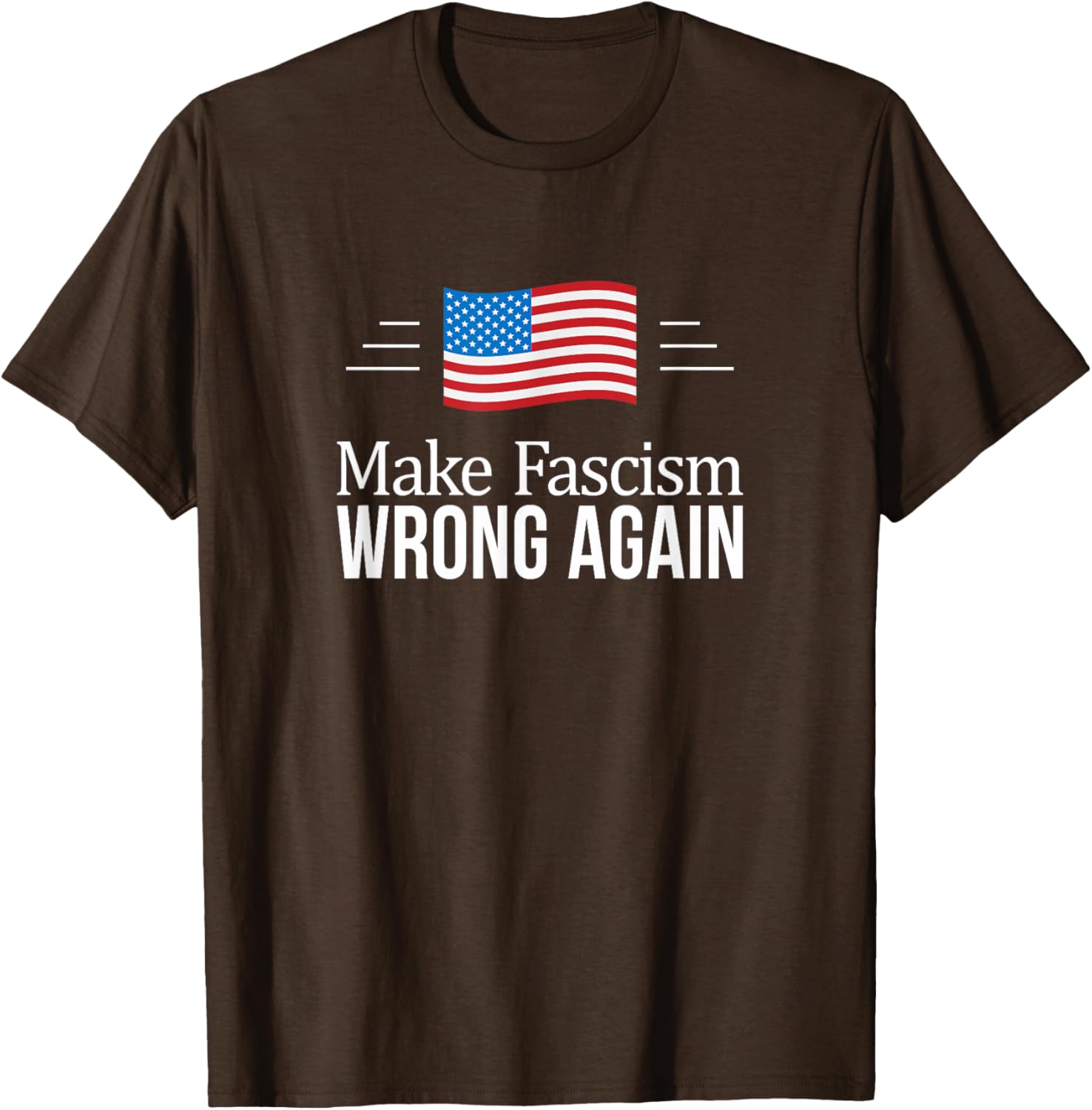 Make Fascism Wrong Again T-Shirt - Trendy Political Statement Tee - 3