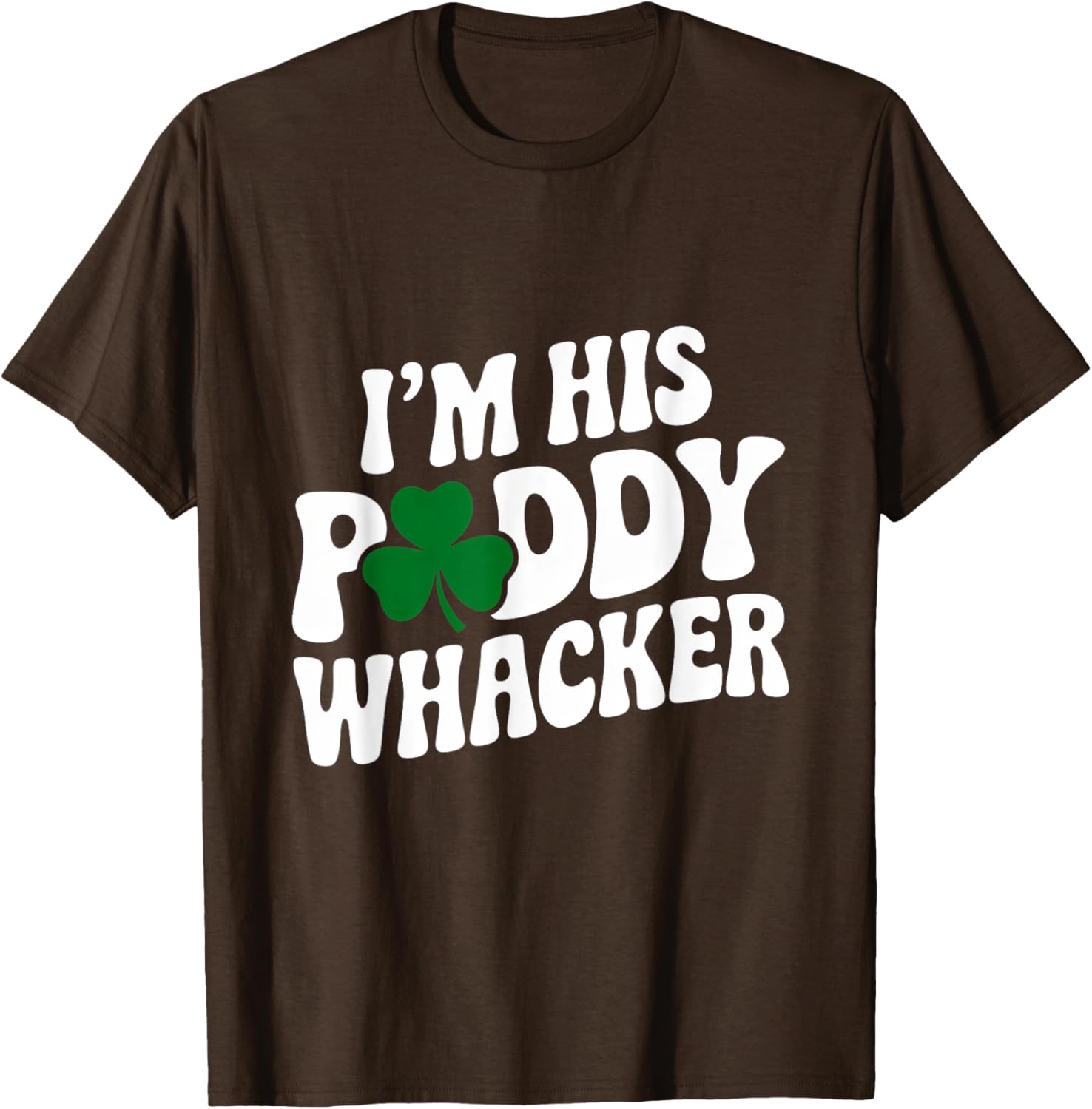 Groovy St Patrick's Day T-Shirt for Couples - I'm His Paddy Whacker - 6