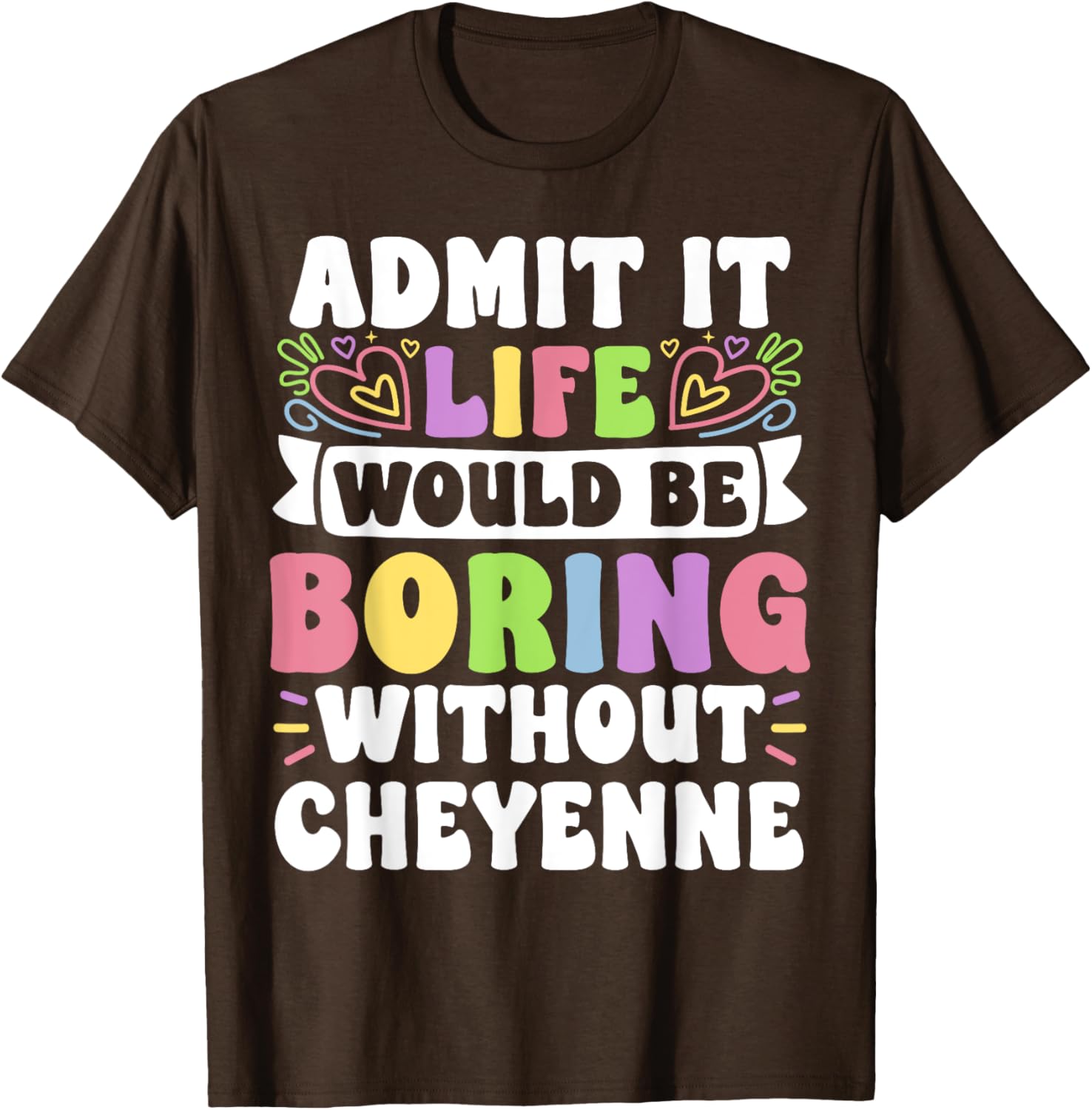 Cheyenne Personalized Funny Family T-Shirt for Unique Name Lovers - 3